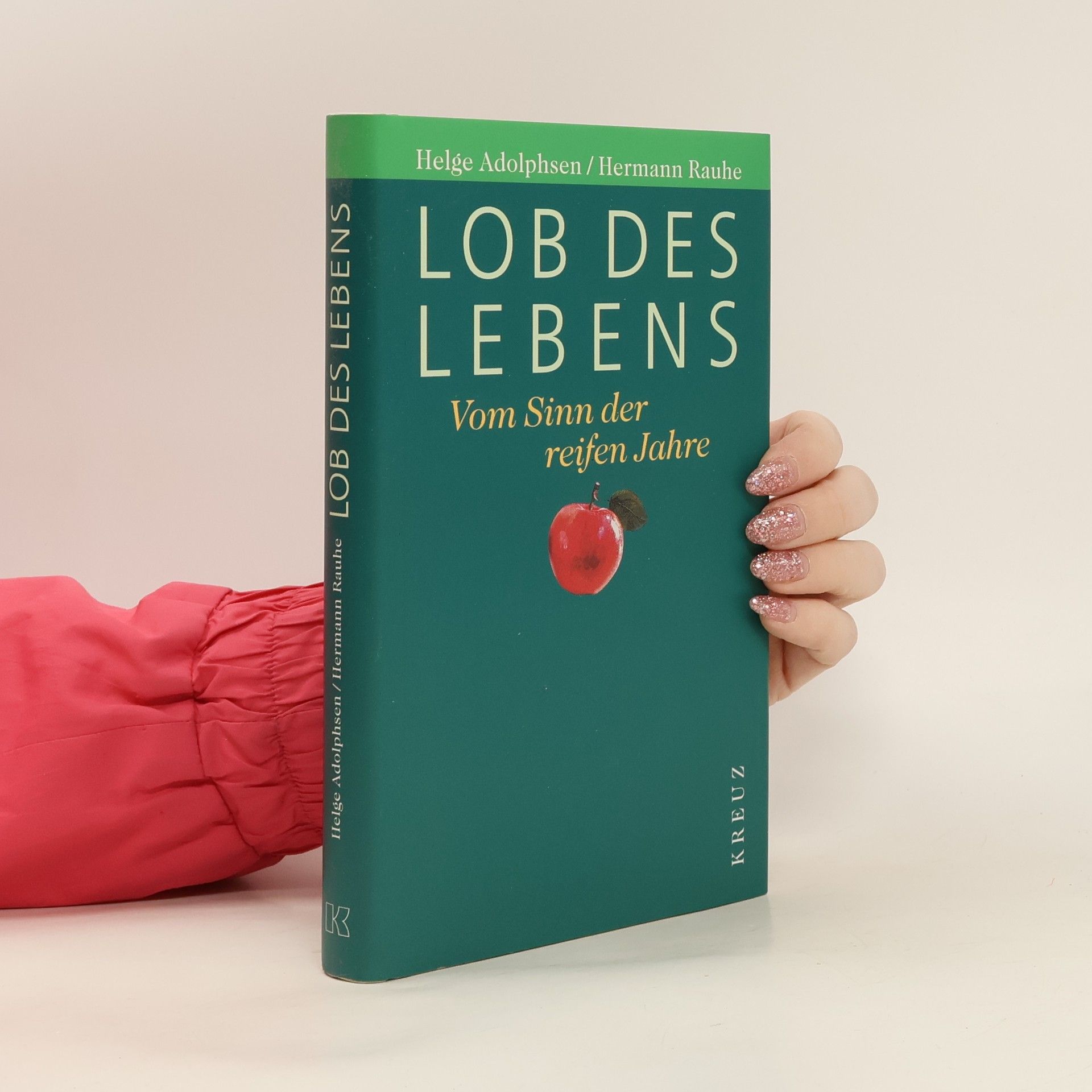 Hermann Rauhe Lob des Lebens