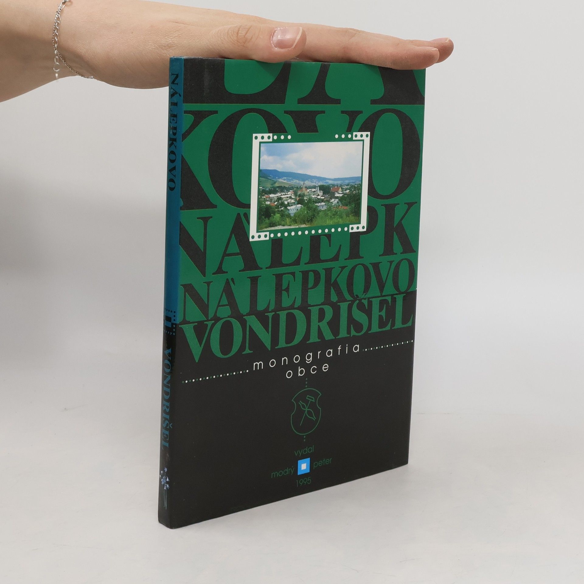 kolektiv Nálepkovo / Vondrišel - monografia obce