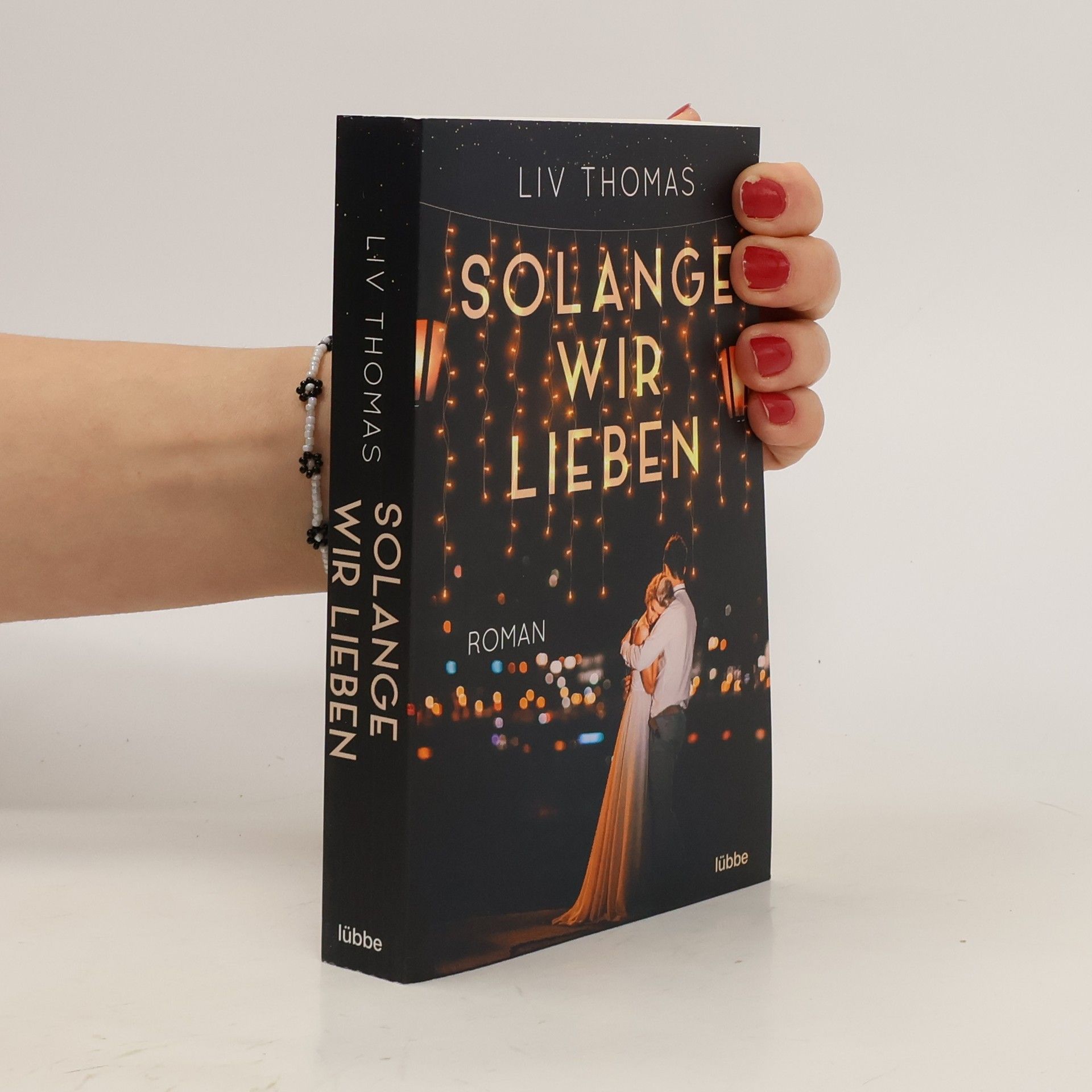 Liv Thomas Solange wir lieben