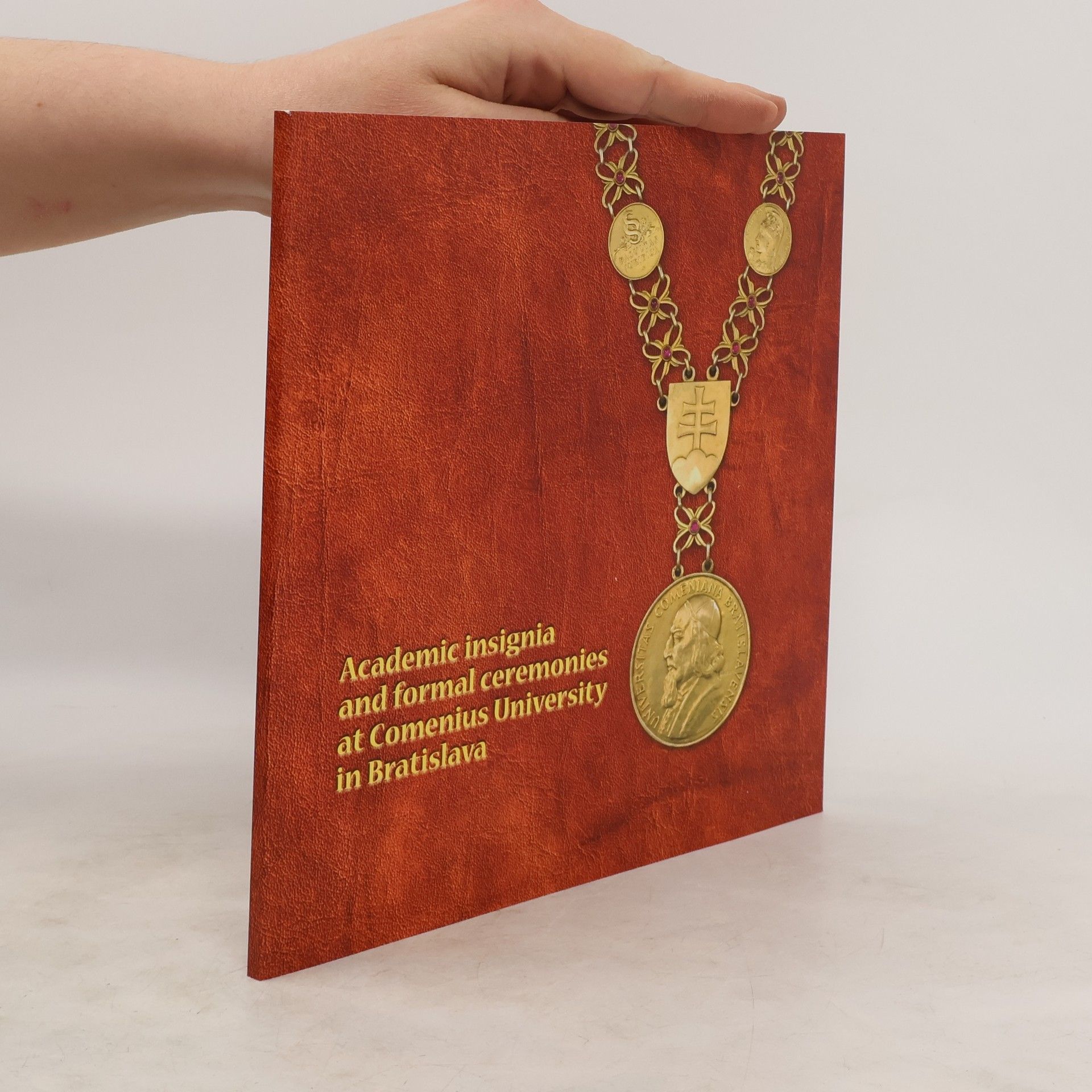 Jiřina Hinnerová Academic Insignia and Formal Ceremonies at Comenius University in Bratislava
