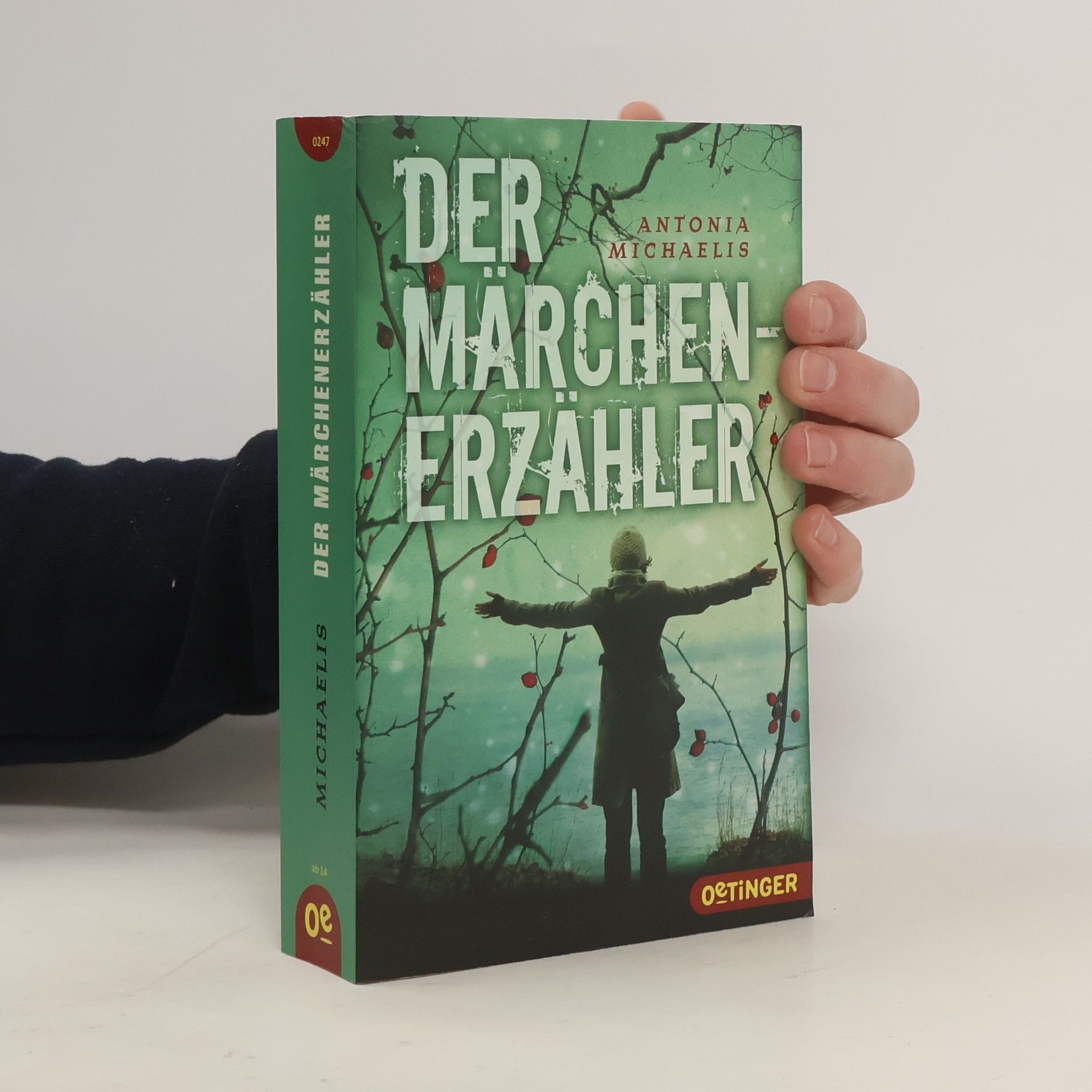 Antonia Michaelis Der Märchenerzähler