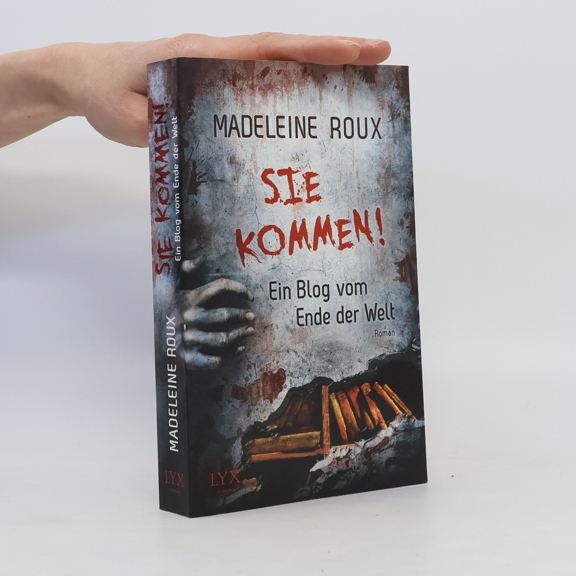 Madeleine Roux Sie kommen!