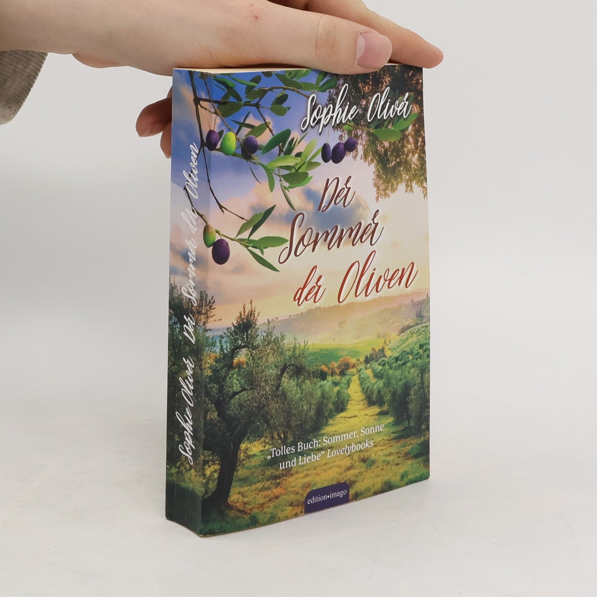 Sophie Oliver Der Sommer der Oliven