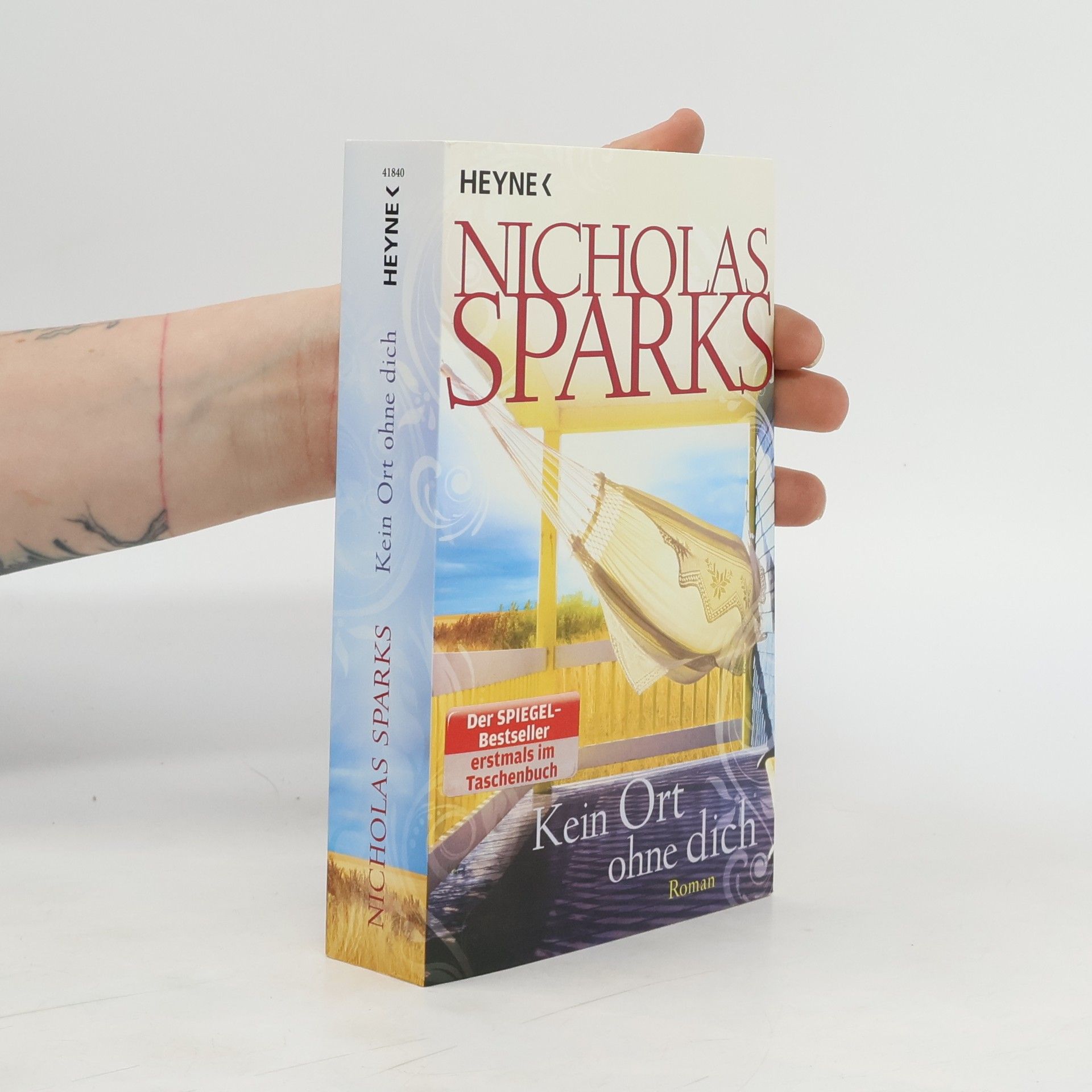 Nicholas Sparks Kein Ort ohne dich