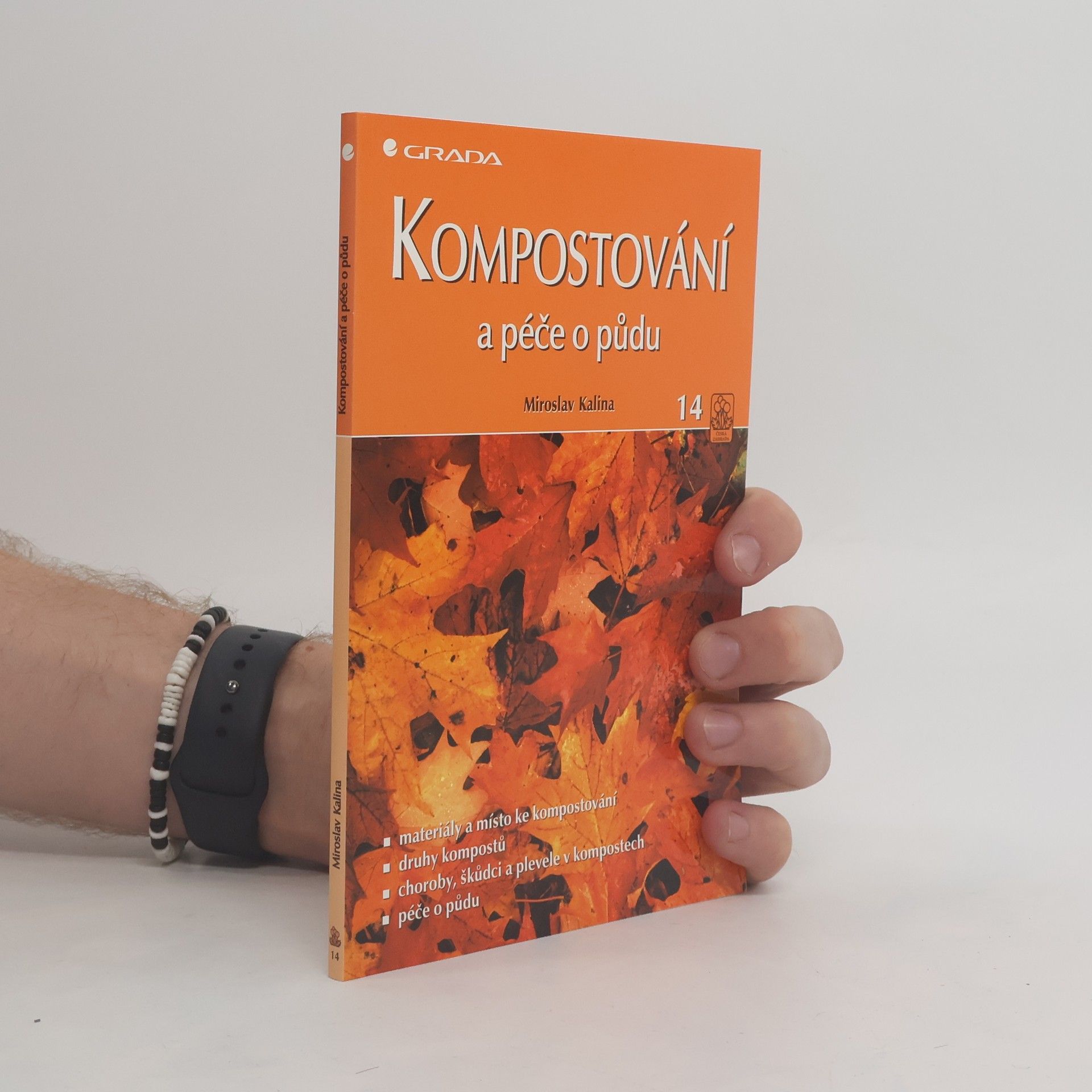 Miroslav Kalina Kompostování a péče o půdu