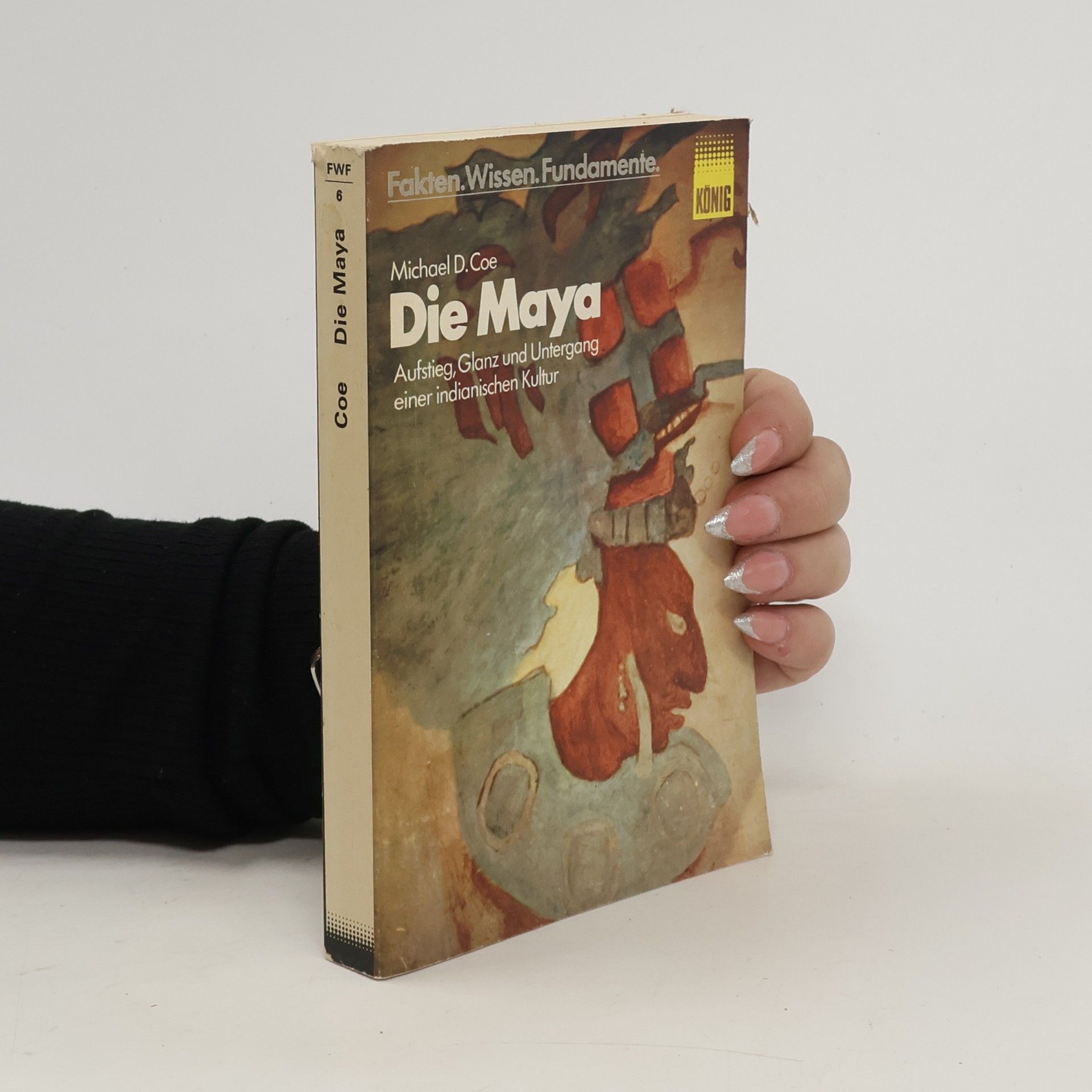 Michael D. Coe Die Maya