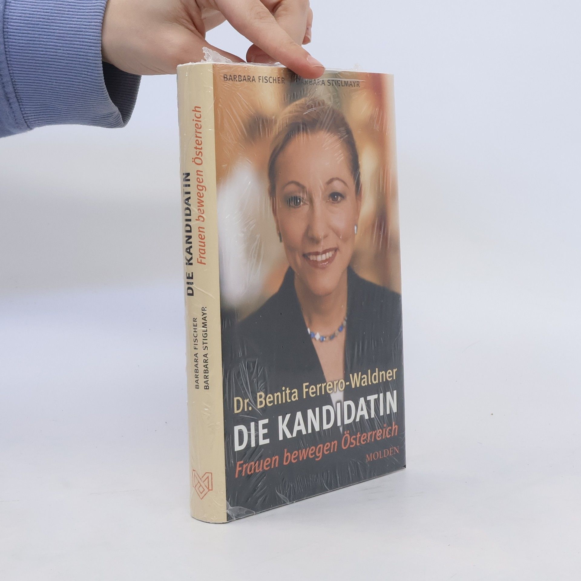 Barbara Fischer-Trumpp Die Kandidatin - Dr. Benita Ferrero-Waldner