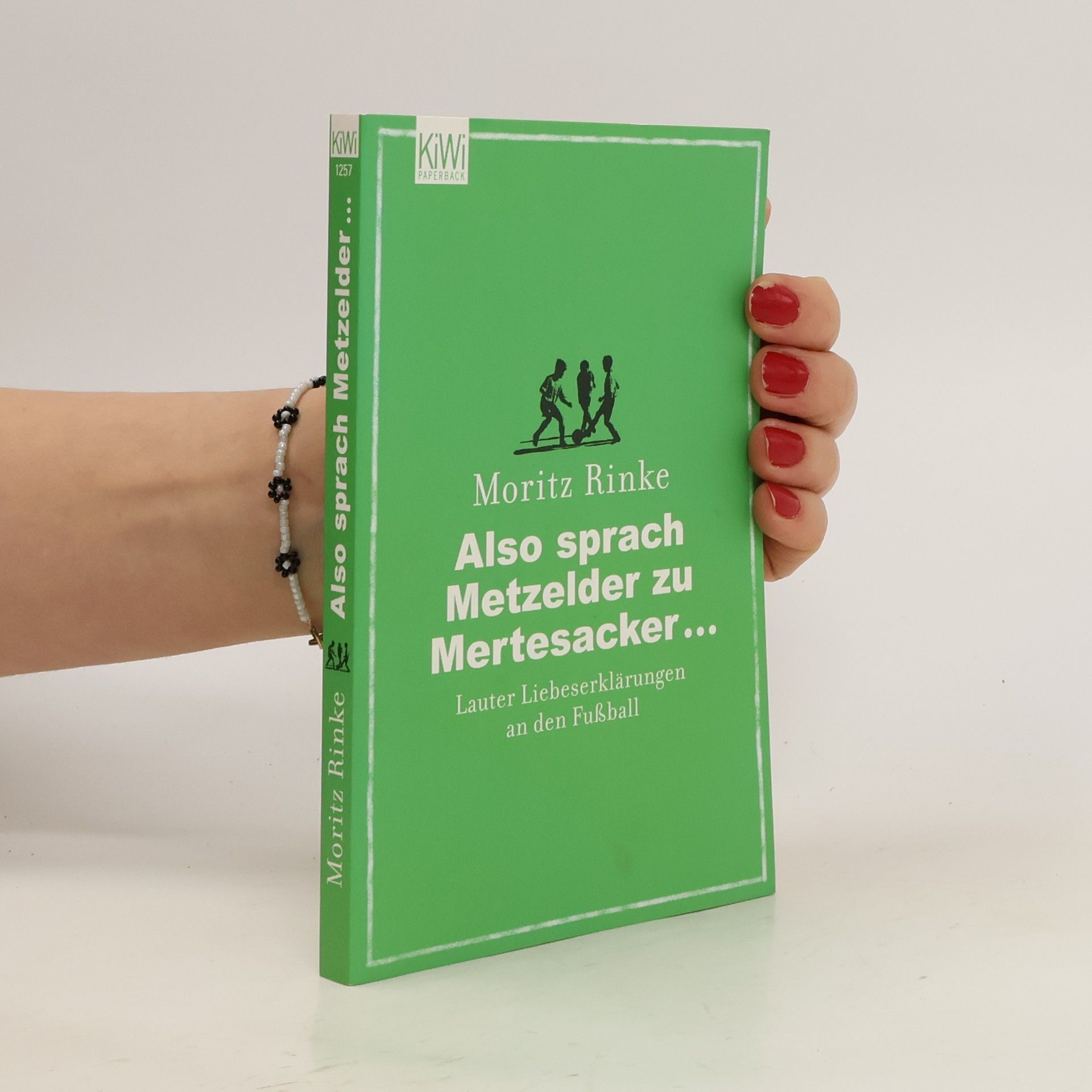 Moritz Rinke Also sprach Metzelder zu Mertesacker …