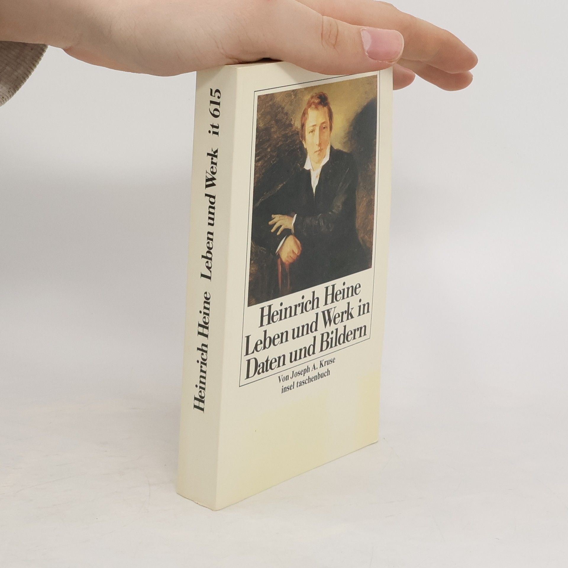 Joseph A. Kruse Heinrich Heine, Leben und Werk in Daten und Bildern