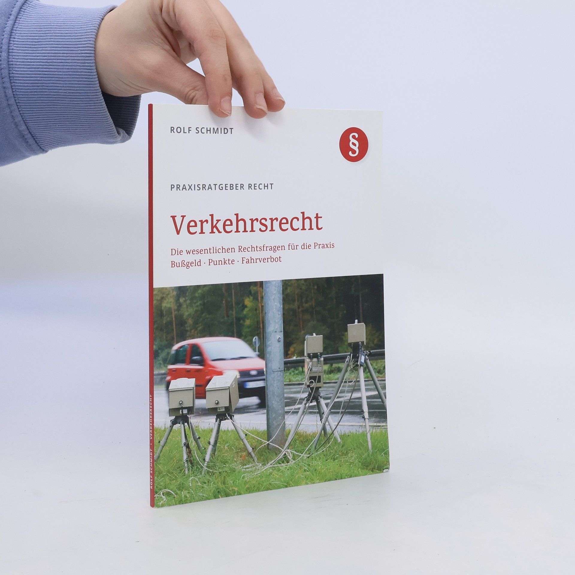 Rolf Schmidt Verkehrsrecht