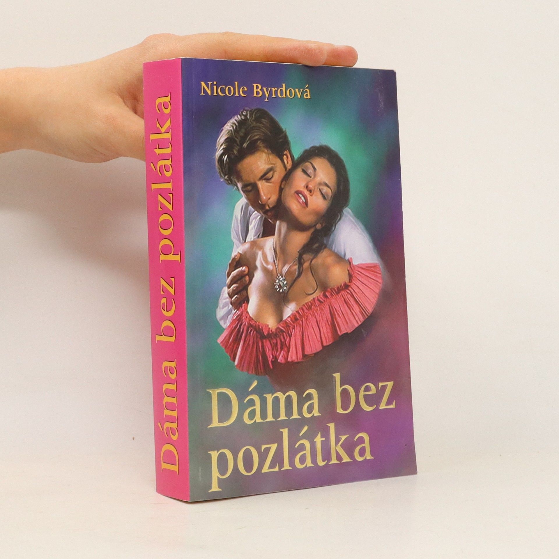 Nicole Byrd Dáma bez pozlátka