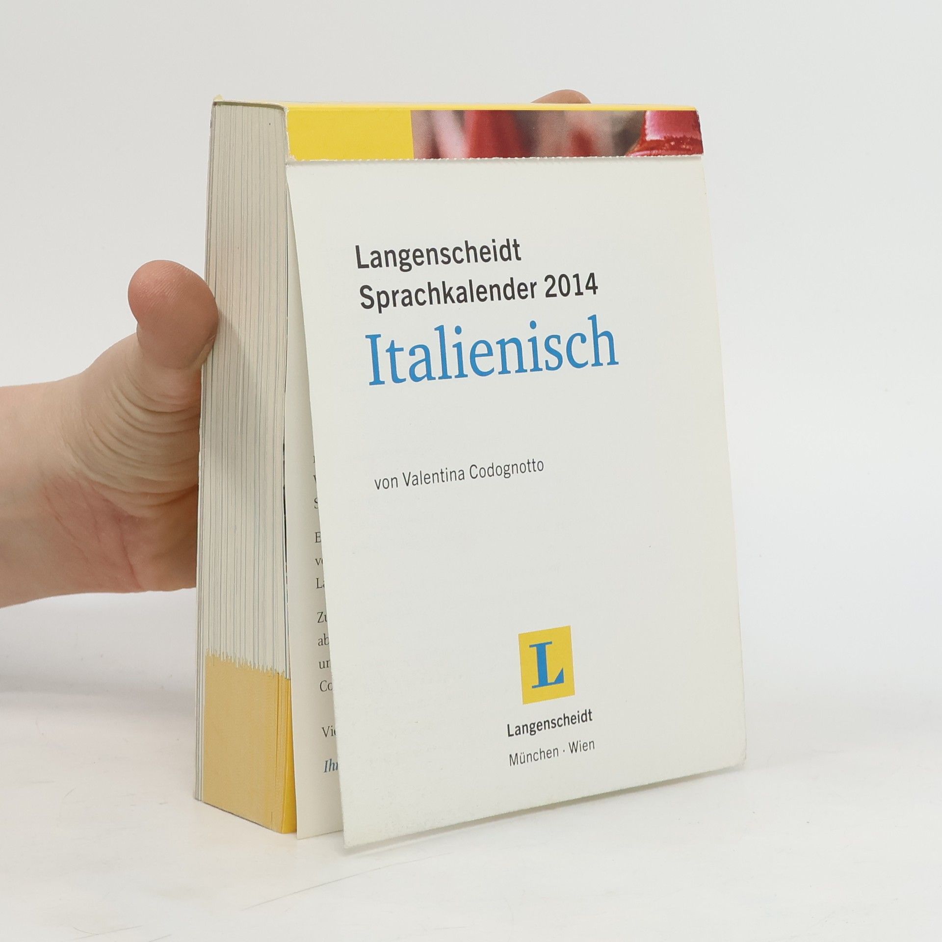 Collectif d'auteurs Langenscheidt Sprachkalender 2014 Italienisch - Abreißkalender