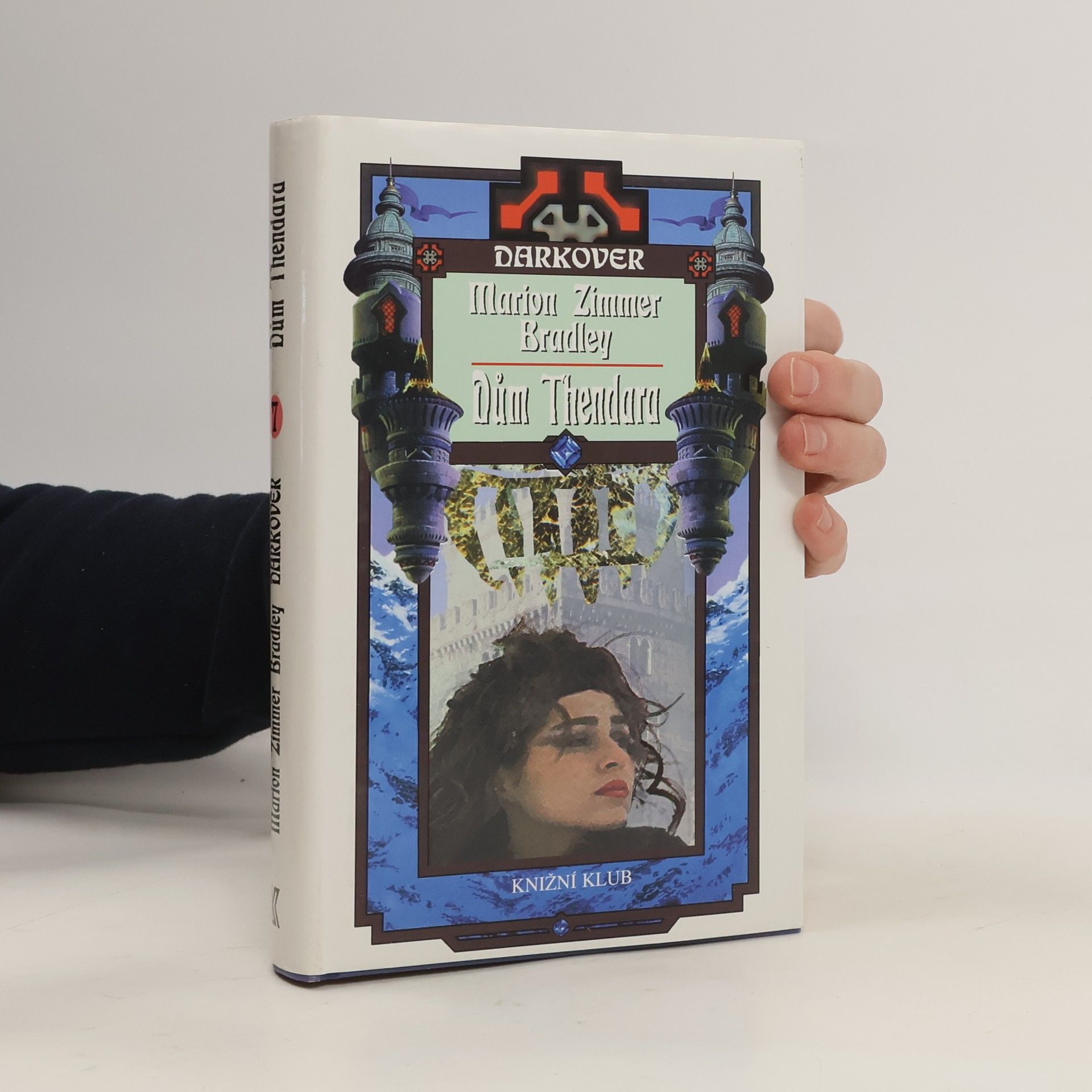Marion Zimmer Bradley Darkover. Dům Thendara