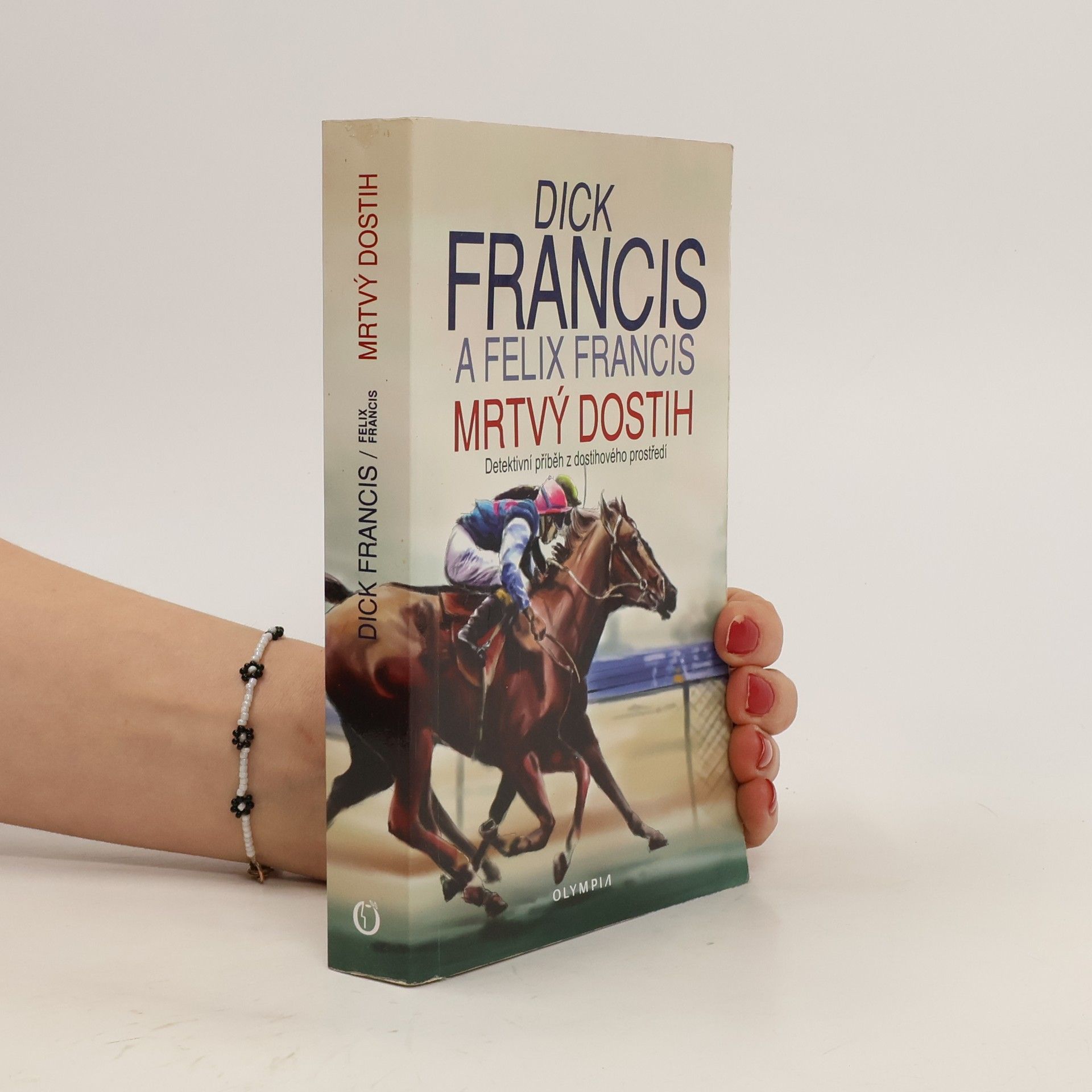 Dick Francis Mrtvý dostih