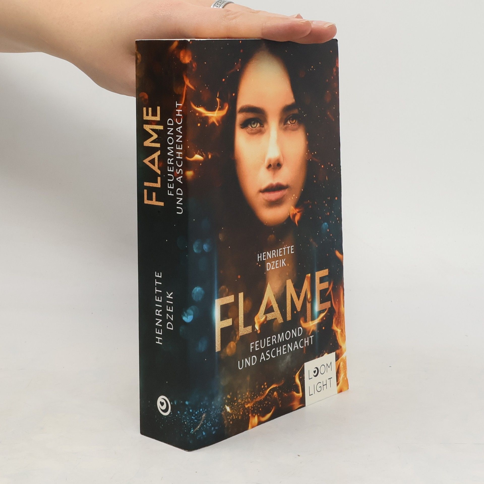 Henriette Dzeik Flame 1: Feuermond und Aschenacht