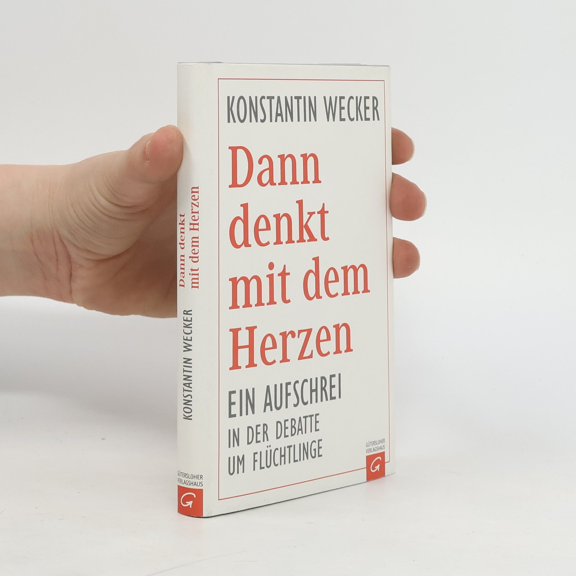 Konstantin Wecker Dann denkt mit dem Herzen