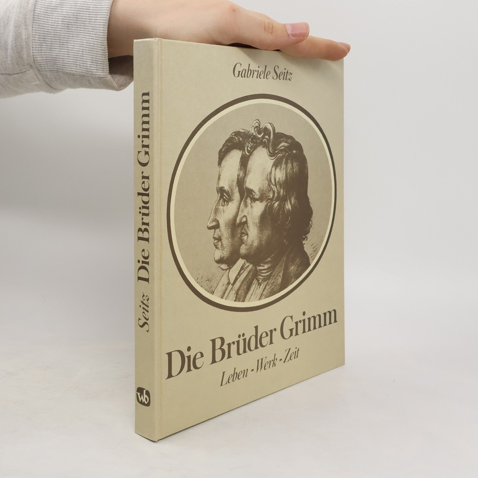 Gabriele Seitz Die Brüder Grimm