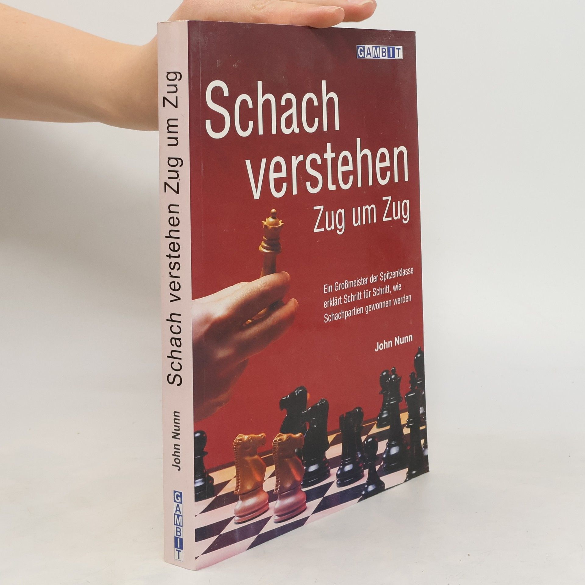 John Nunn Schach verstehen Zug um Zug