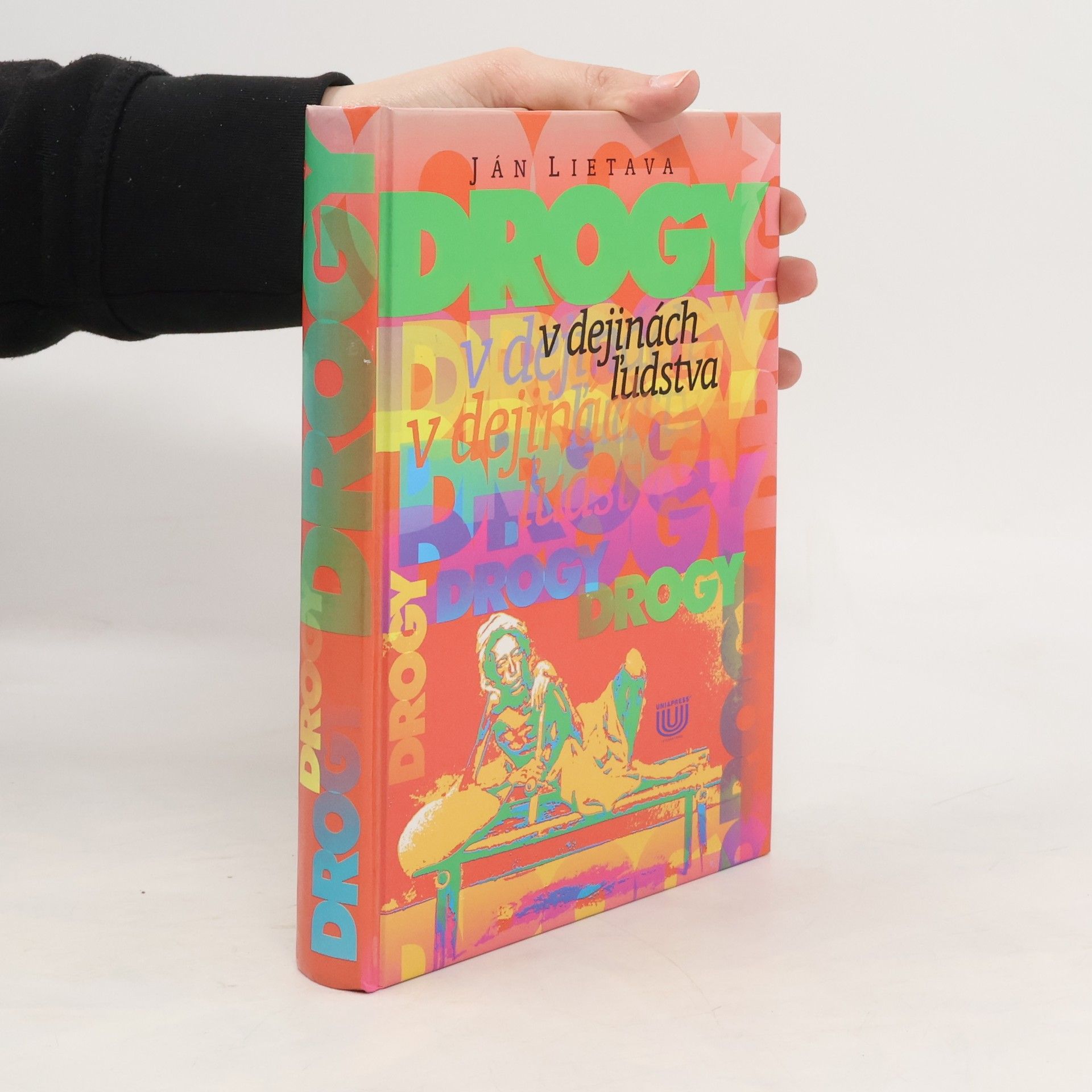 Ján Lietava Drogy v dejinách ľudstva