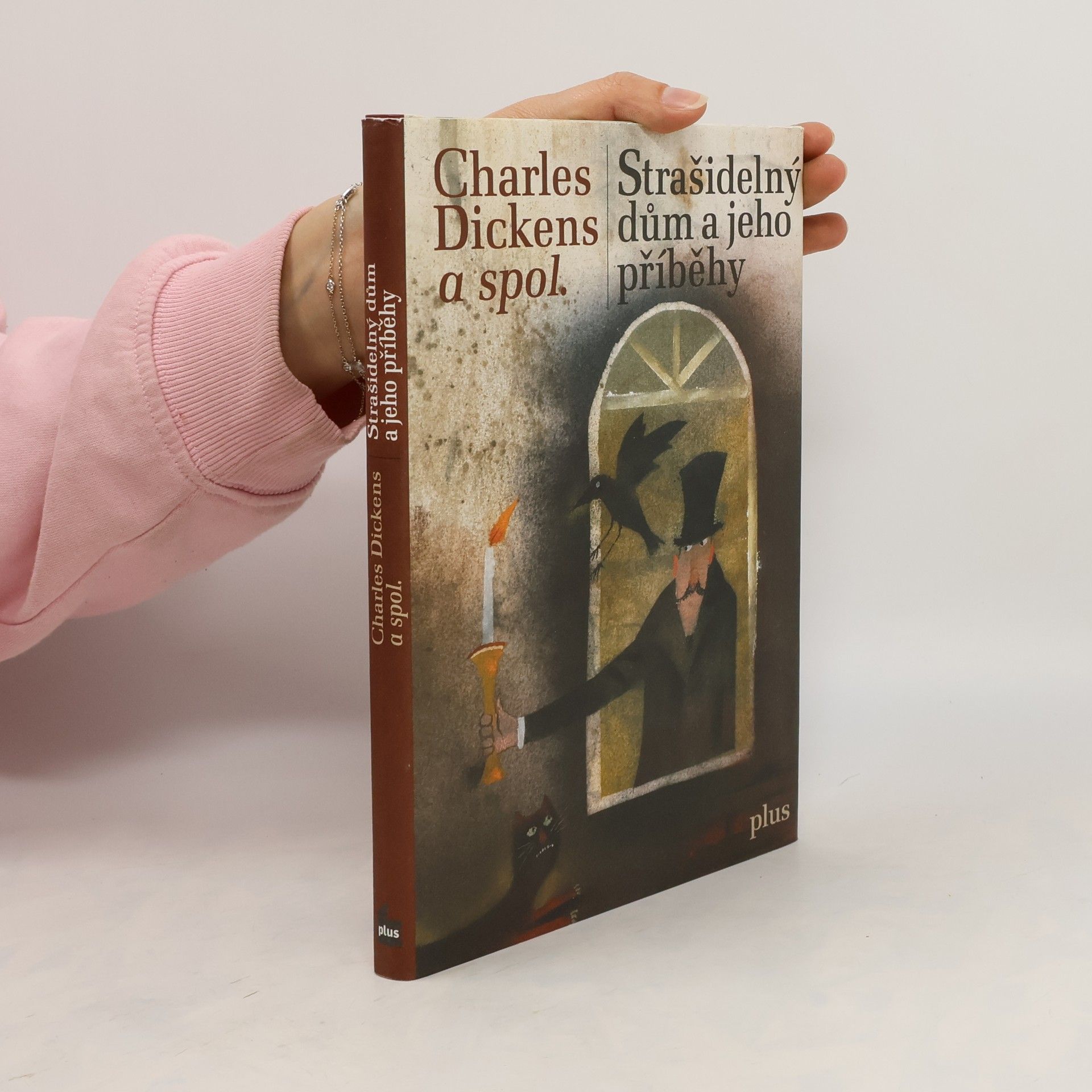 Charles Dickens Strašidelný dům a jeho příběhy
