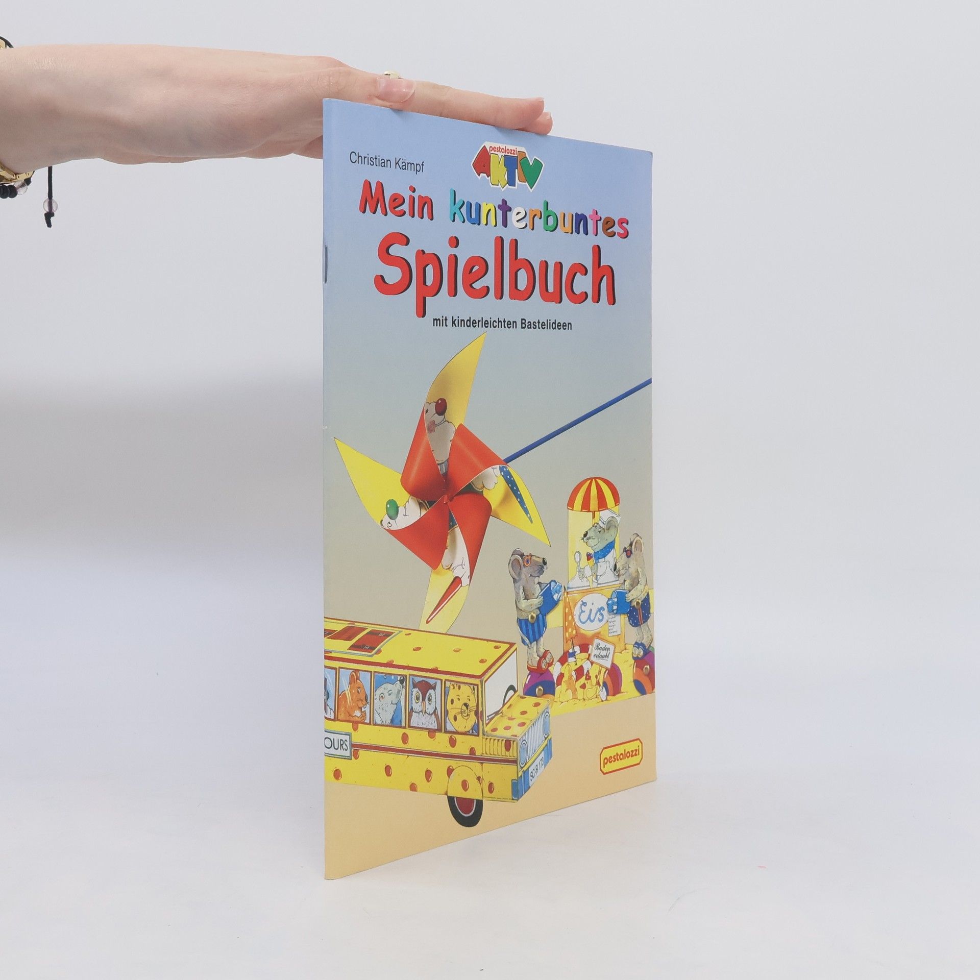 Christian Kämpf Mein kunterbuntes Spielbuch