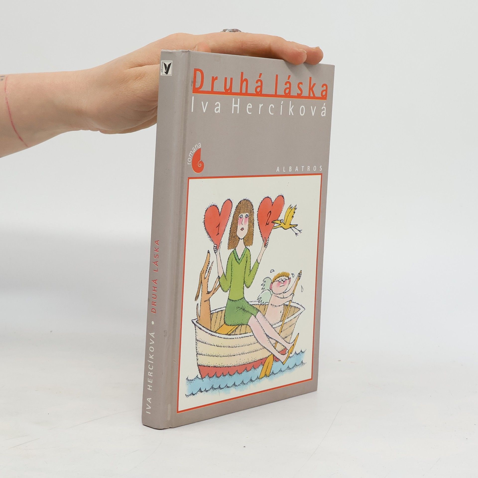 Iva Hercíková Druhá láska (ilustrace Adolf Born)