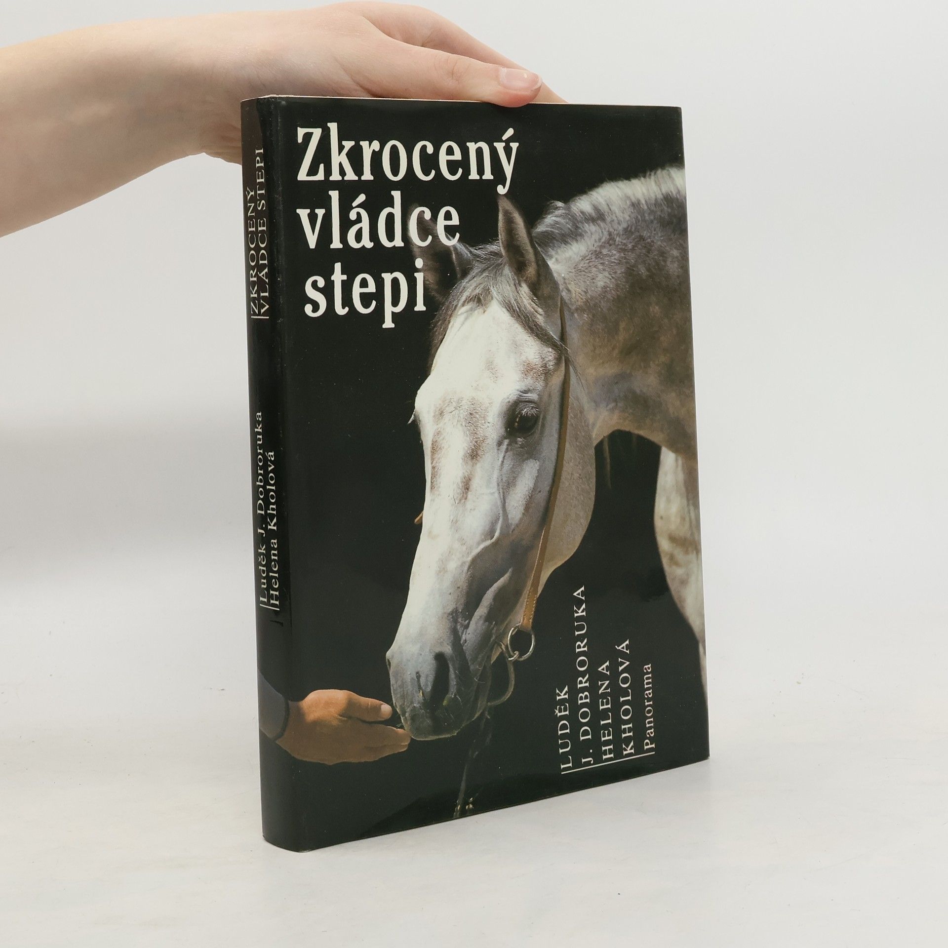 Luděk J. Dobroruka Zkrocený vládce stepi