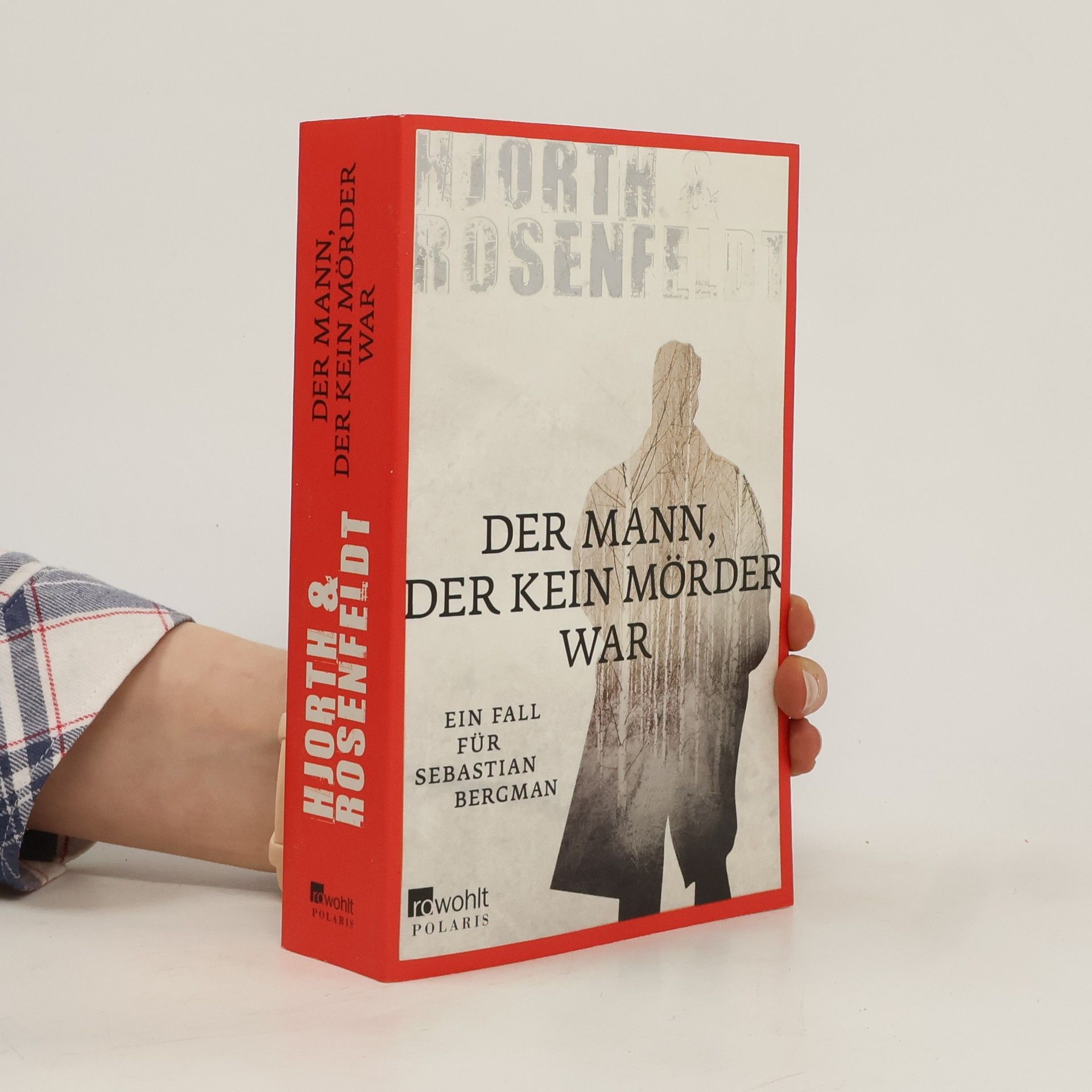Hans Rosenfeldt Der Mann, der kein Mörder war