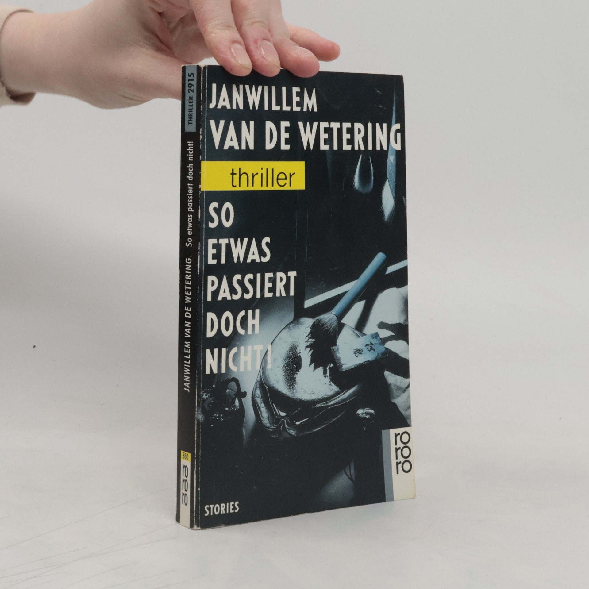 Janwillem van de Wetering So etwas passiert doch nicht!