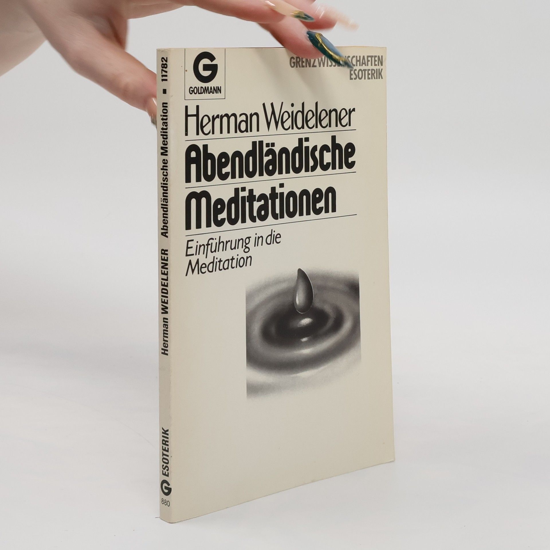 Herman Weidelener Abendländische Meditationen