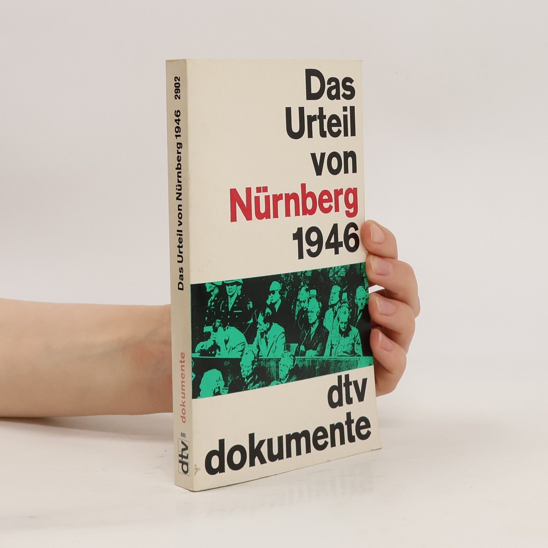 Lothar Gruchmann Das Urteil von Nürnberg