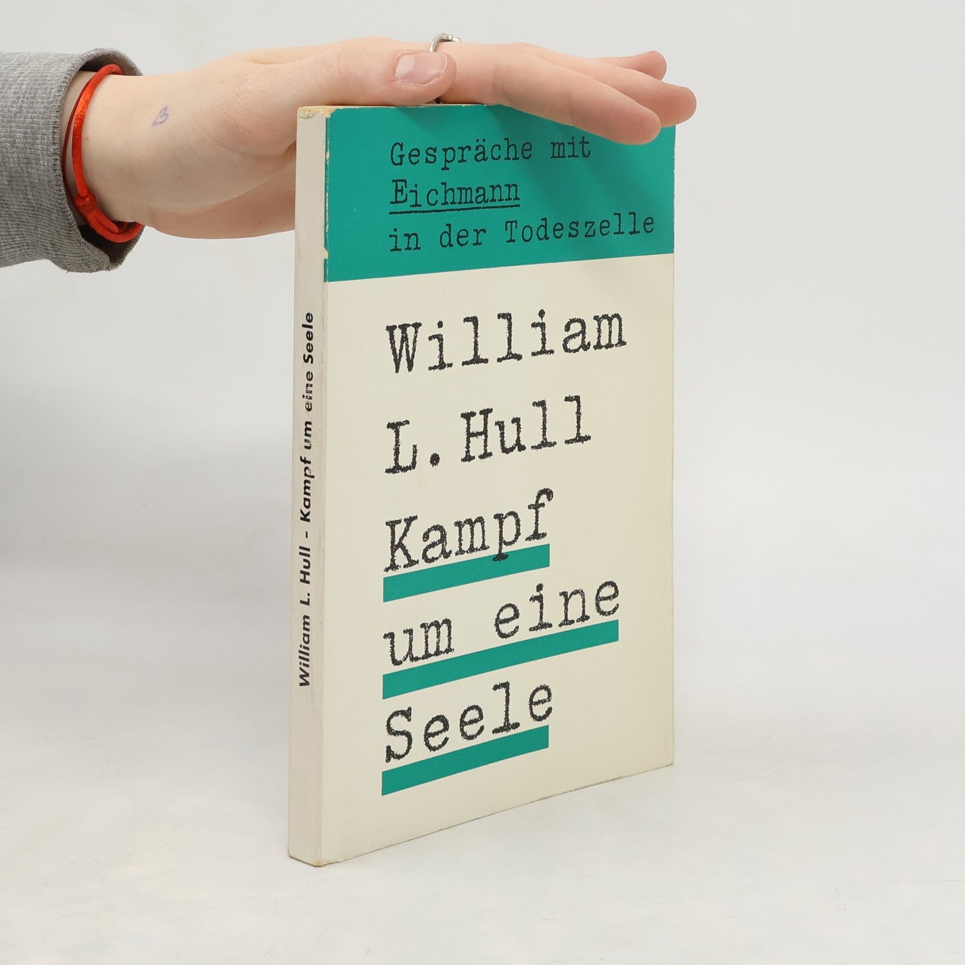 William L. Hull Kampf um eine Seele