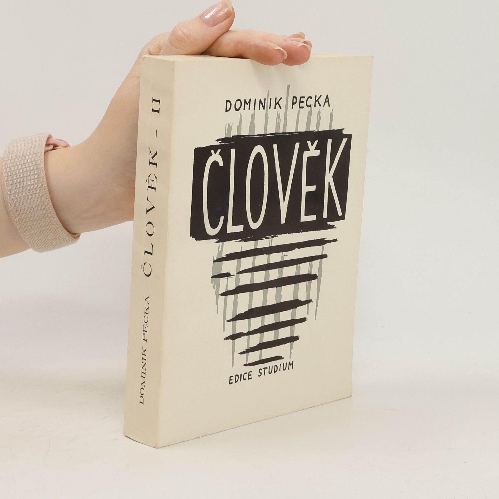 Dominik Pecka Člověk: filosofická antropologie II. díl