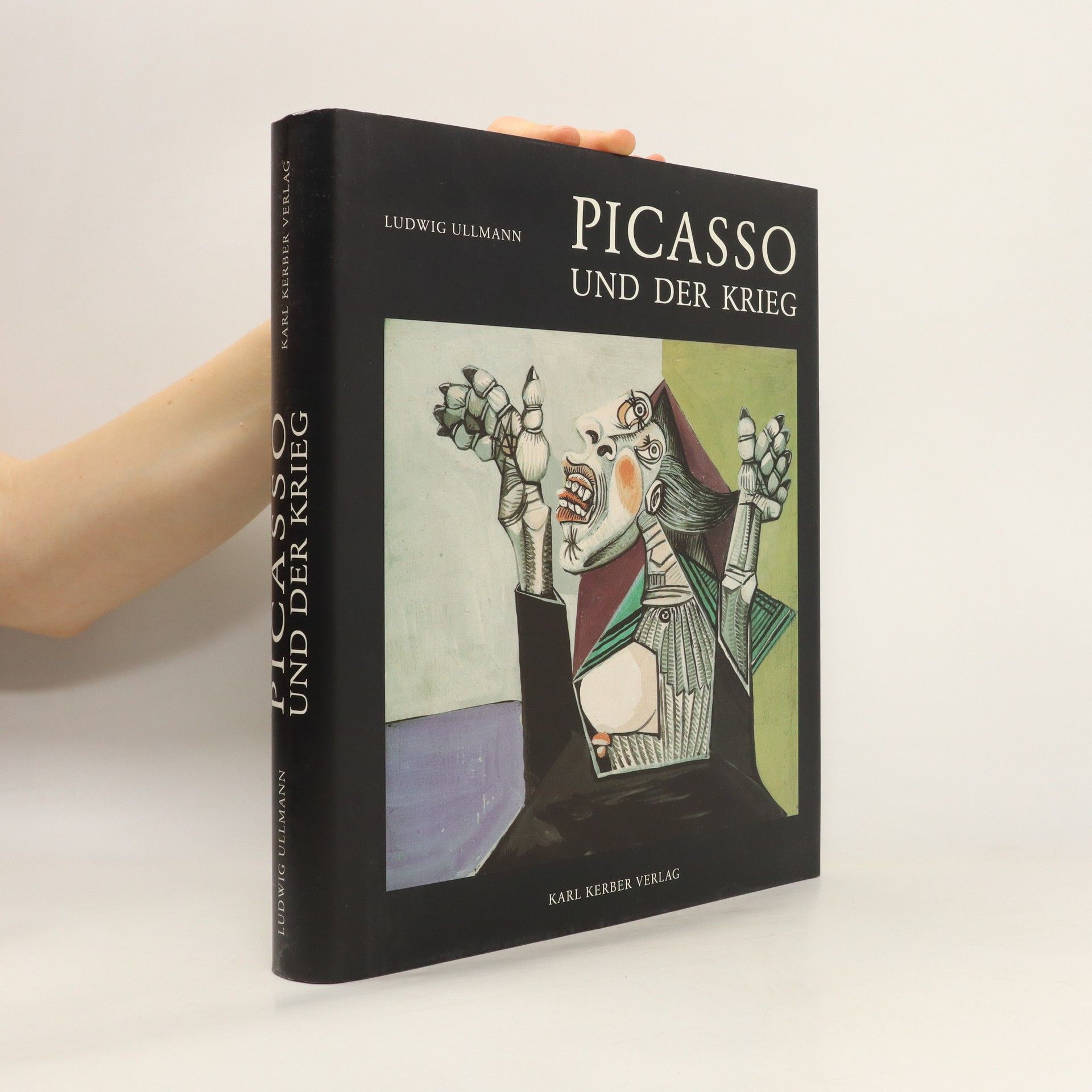 Ludwig Ullmann Picasso und der Krieg