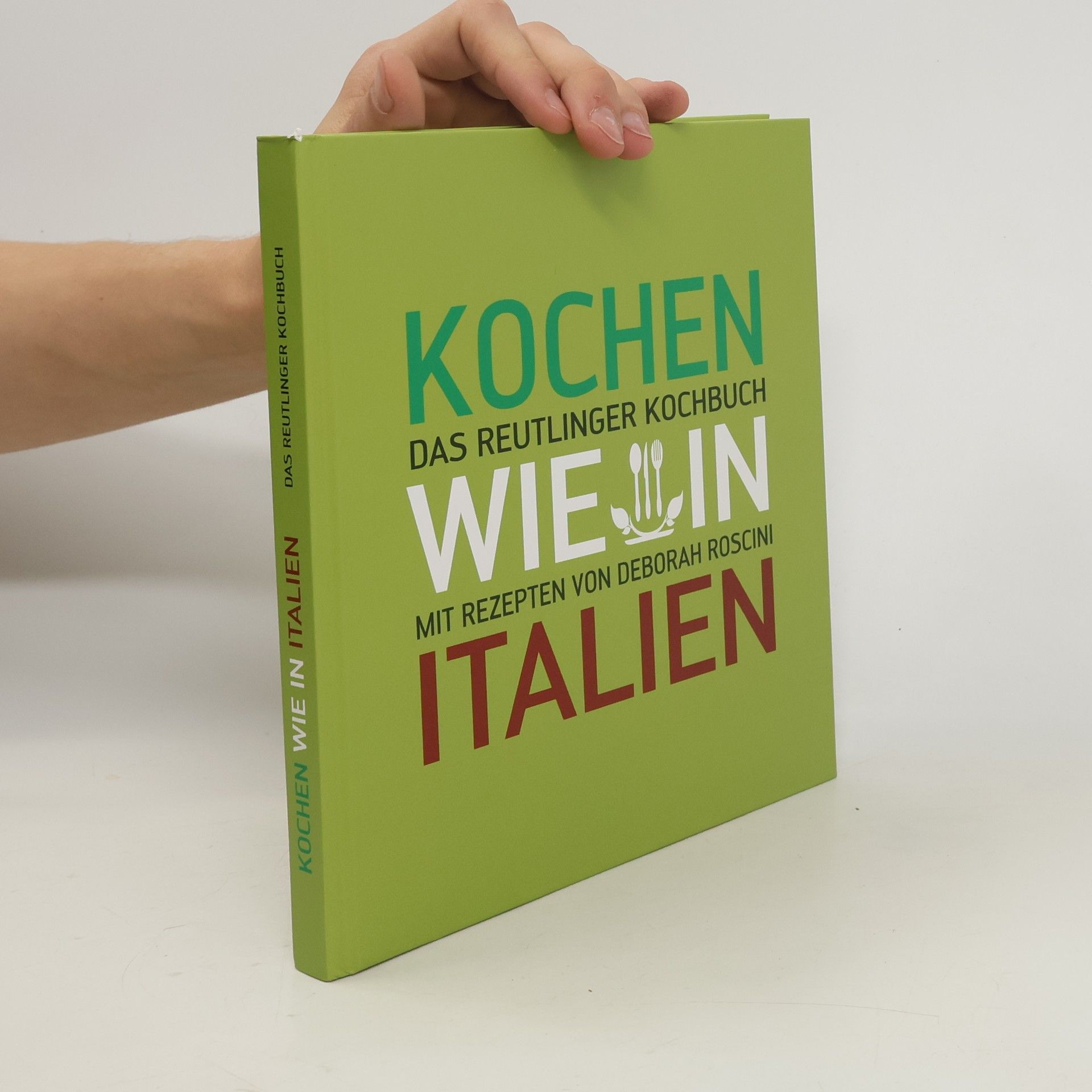 Autorenkollektiv Kochen wie in Italien