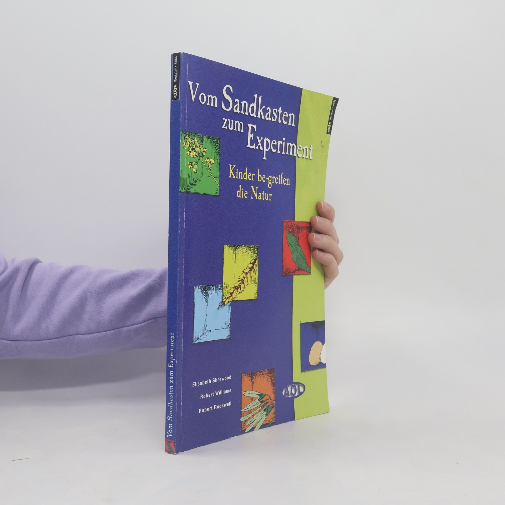 Elizabeth Sherwood Vom Sandkasten zum Experiment