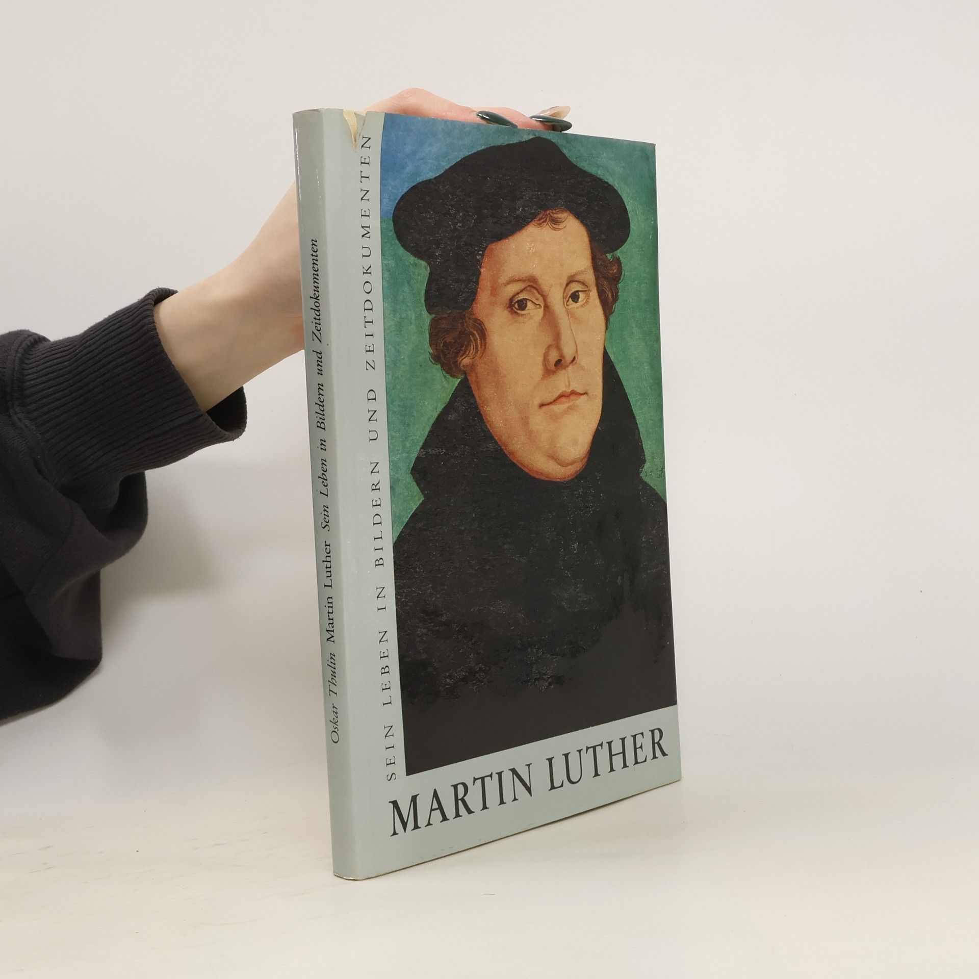 Oskar Thulin Martin Luther