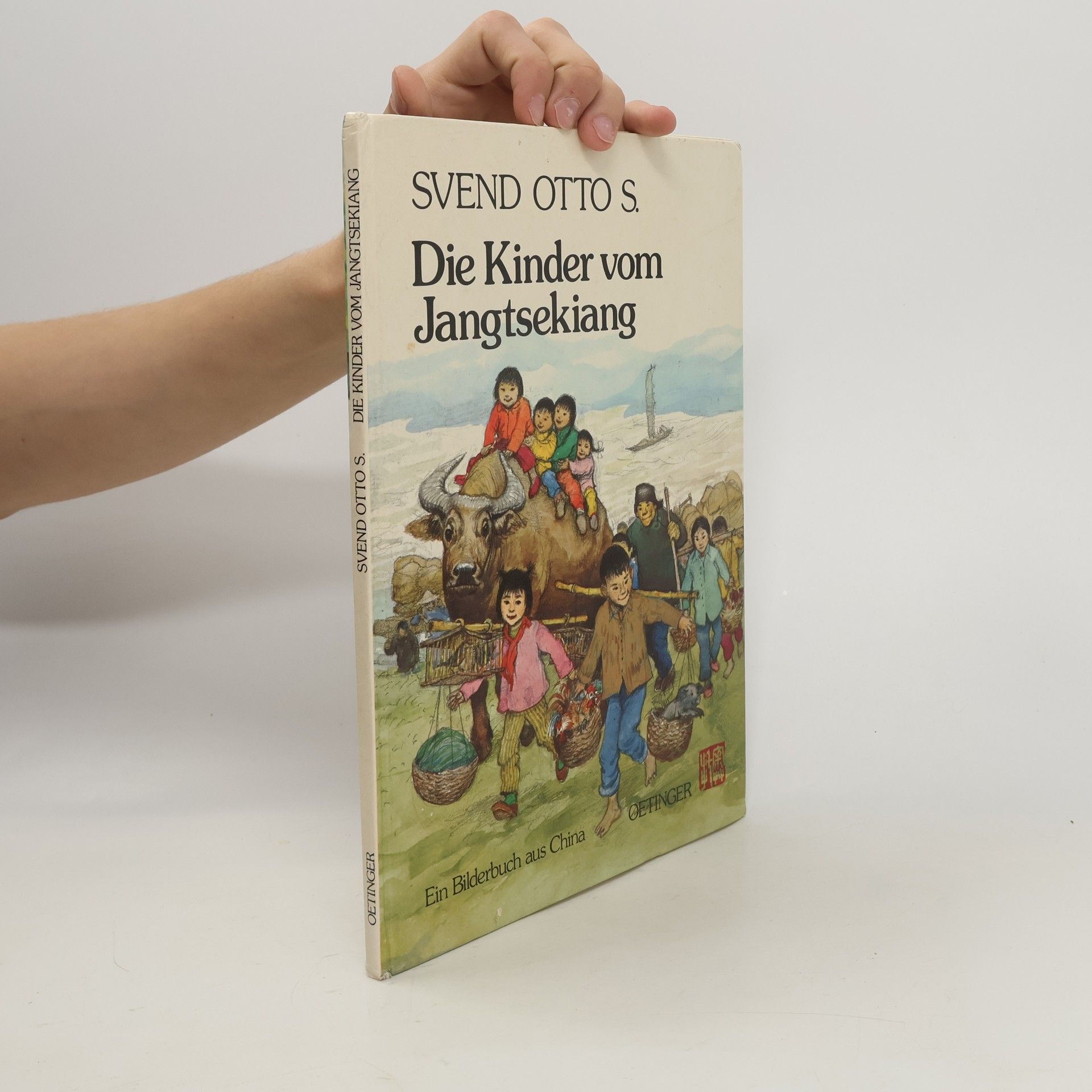 Otto S. Svend Die Kinder vom Jangtsekiang
