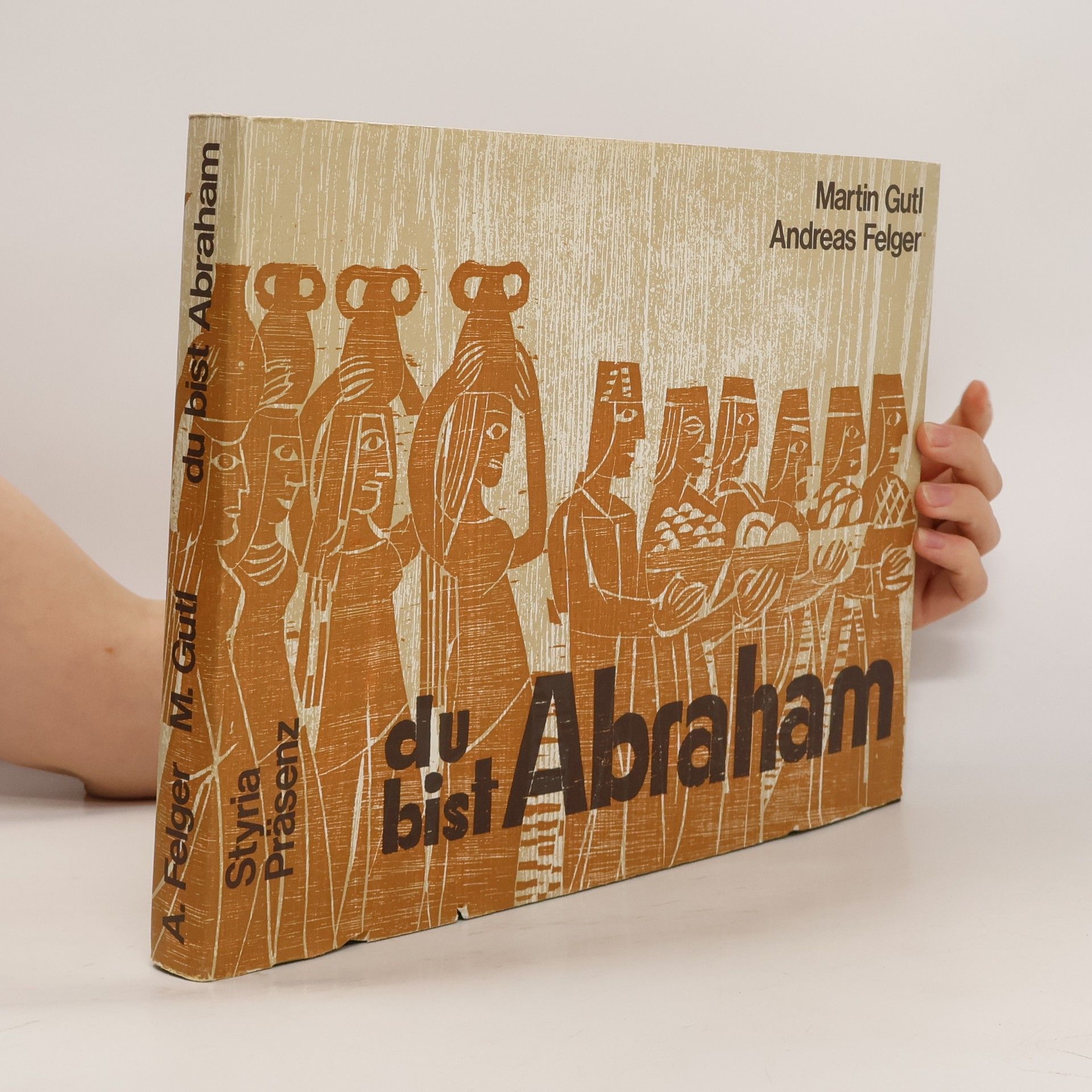 Andreas Felger Du bist Abraham