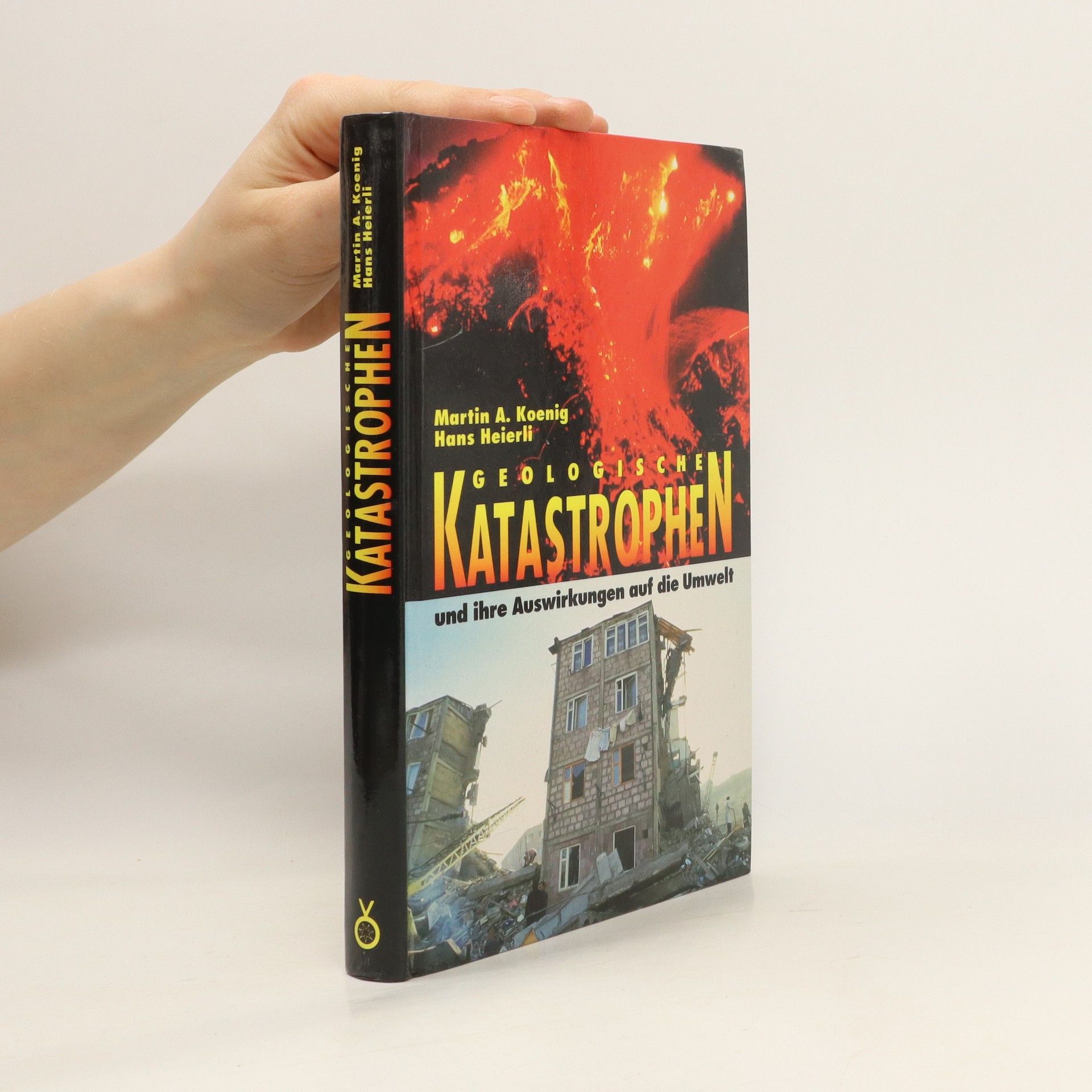 Martin Adolf Koenig Geologische Katastrophen und ihre Auswirkungen auf die Umwelt