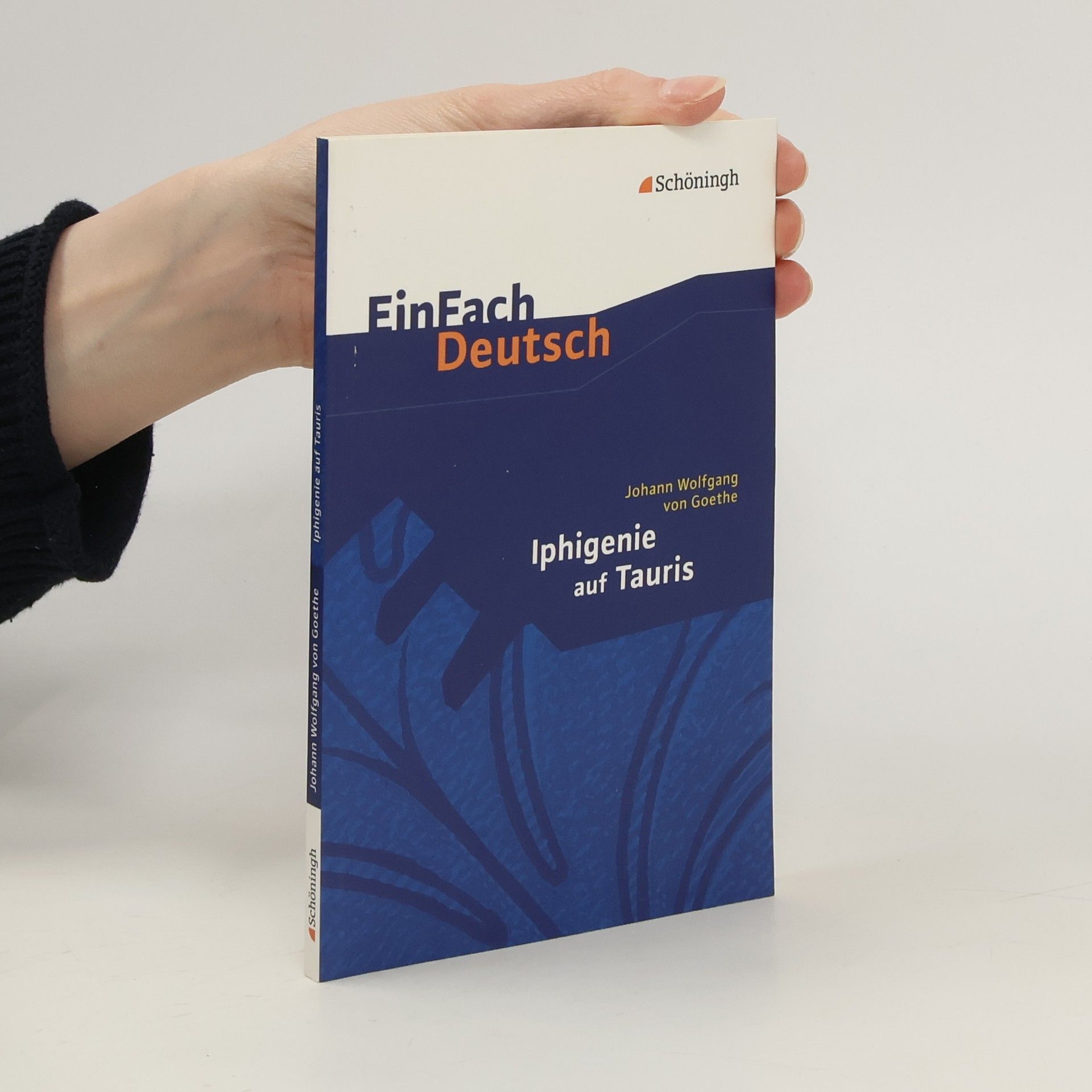 Johann Wolfgang von Goethe Iphigenie auf Tauris. Mit Materialien