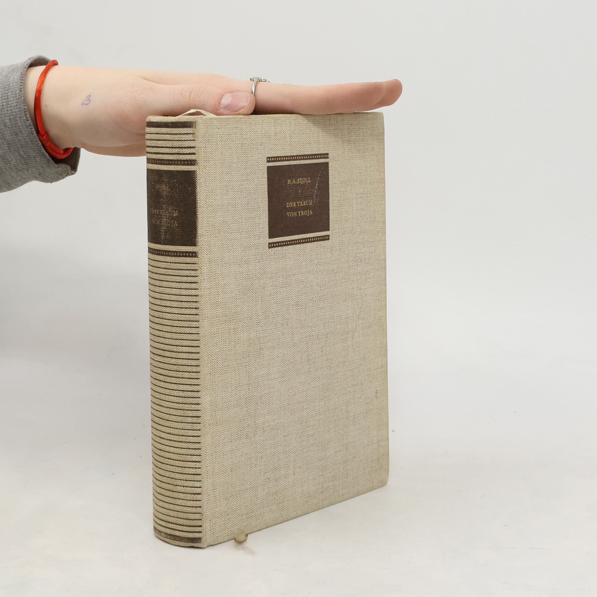 H. A Stoll Der Traum von Troja