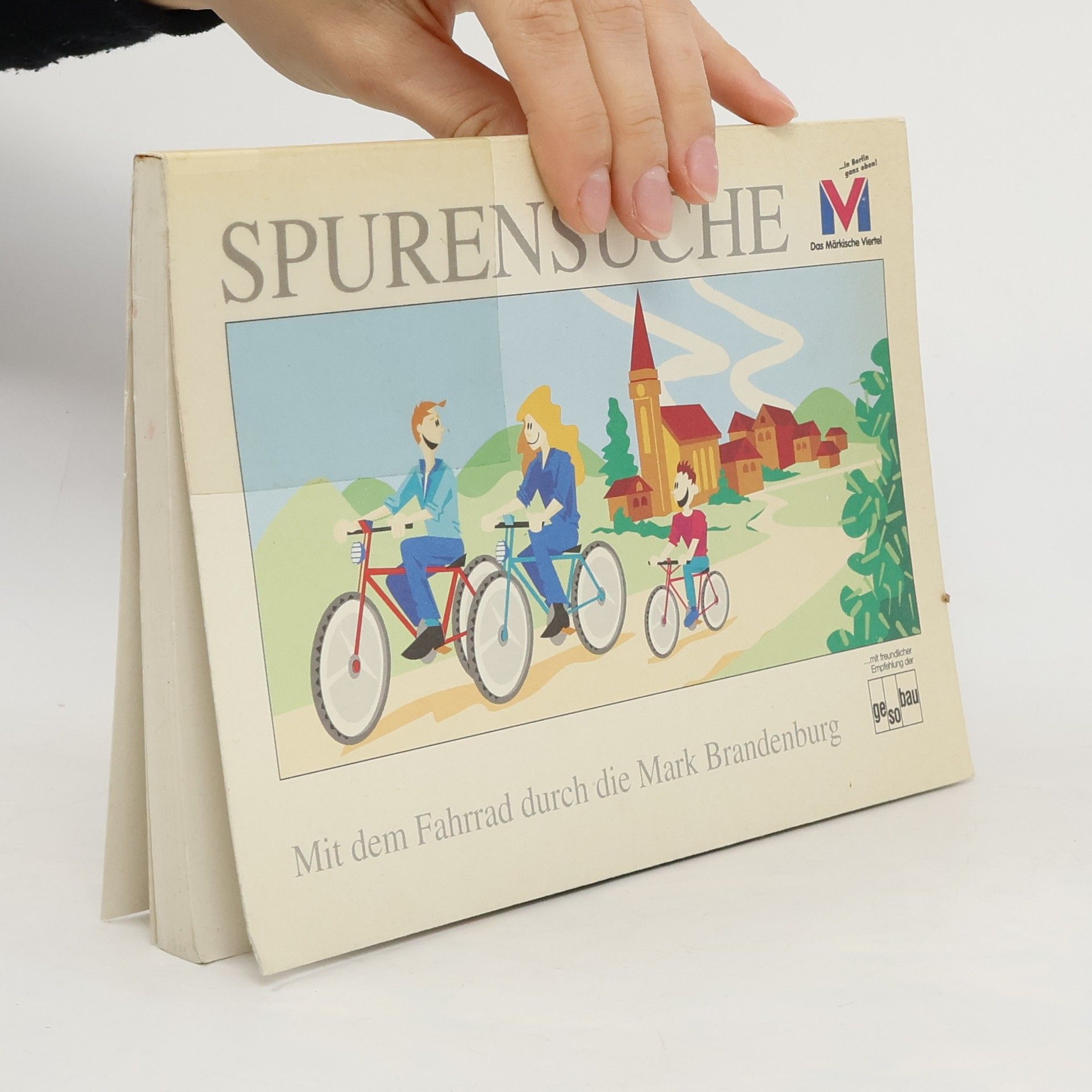 Autorenkollektiv Spurensuche. Mit dem Fahrrad durch die Mark Brandenburg