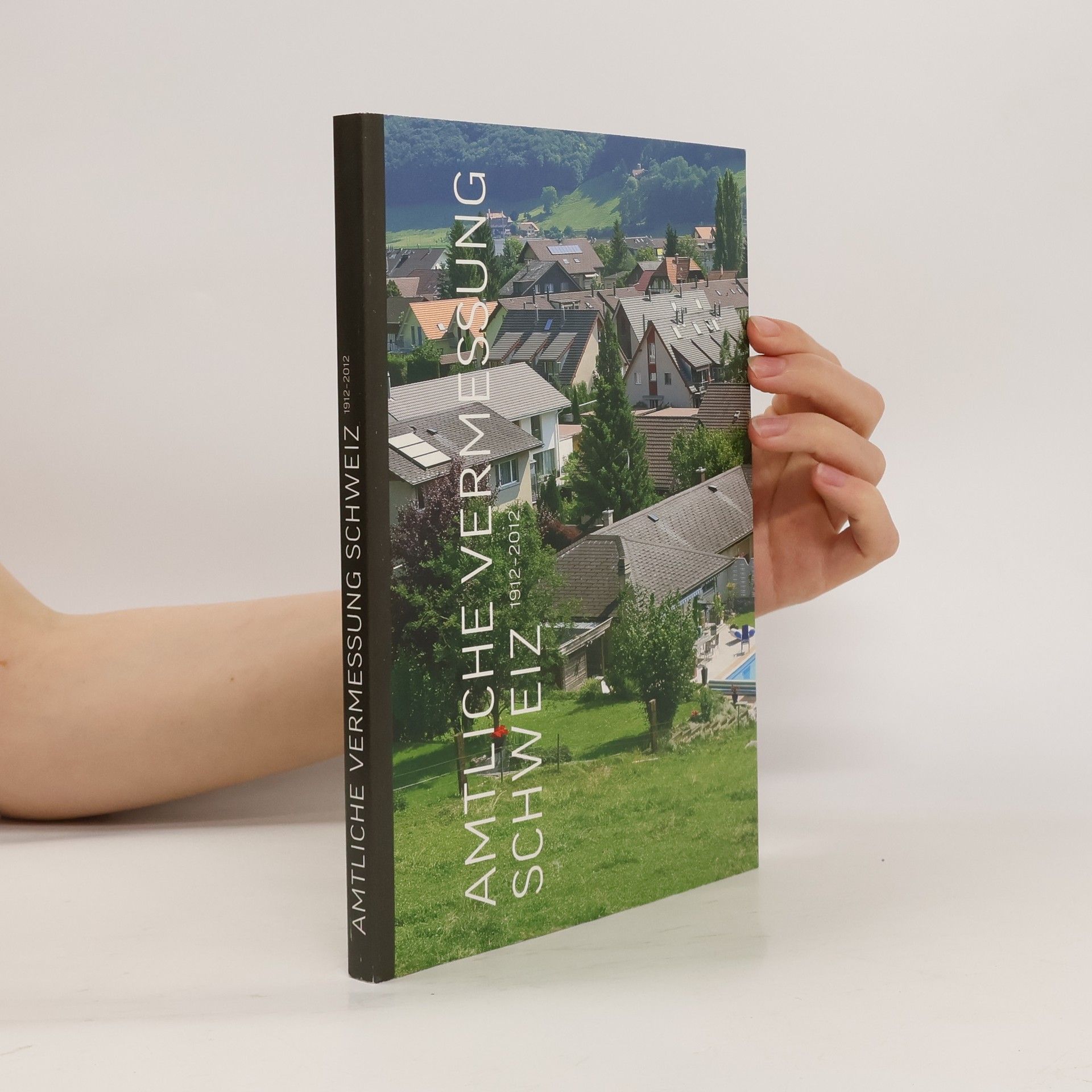 Collectif d'auteurs Amtliche Vermessung Schweiz