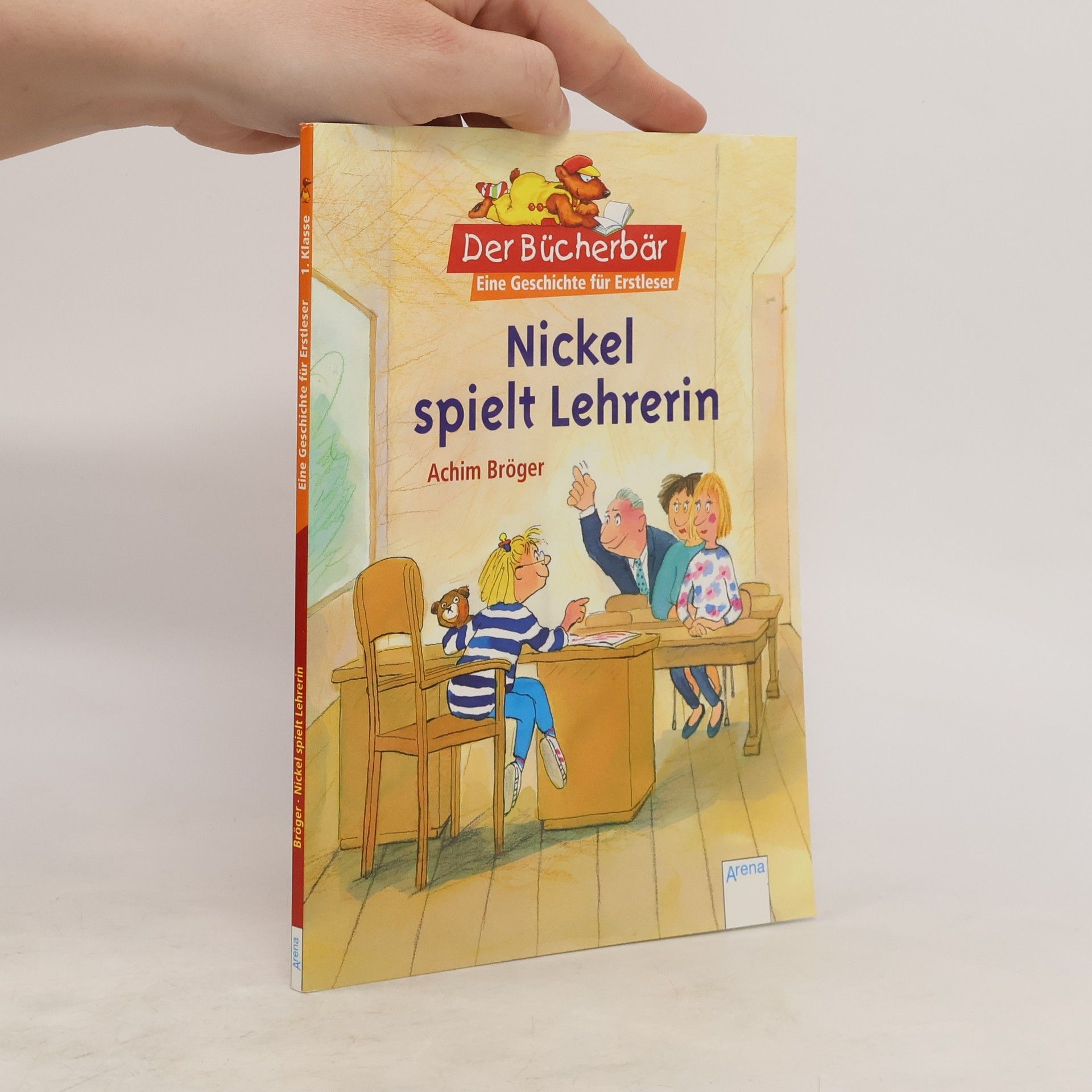 Achim Bröger Nickel spielt Lehrerin
