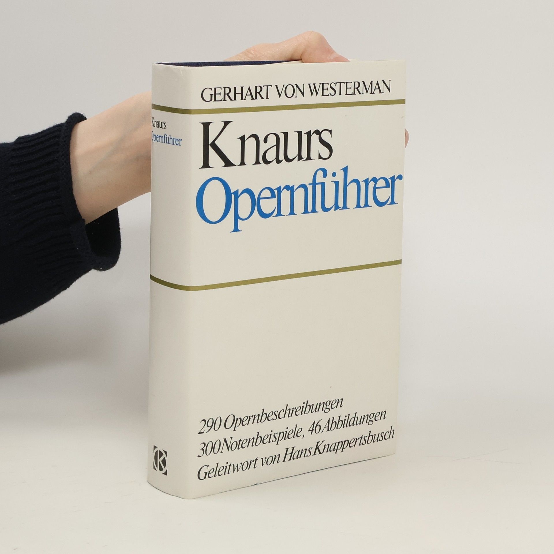 Gerhart von Westermann Knaurs Opernführer