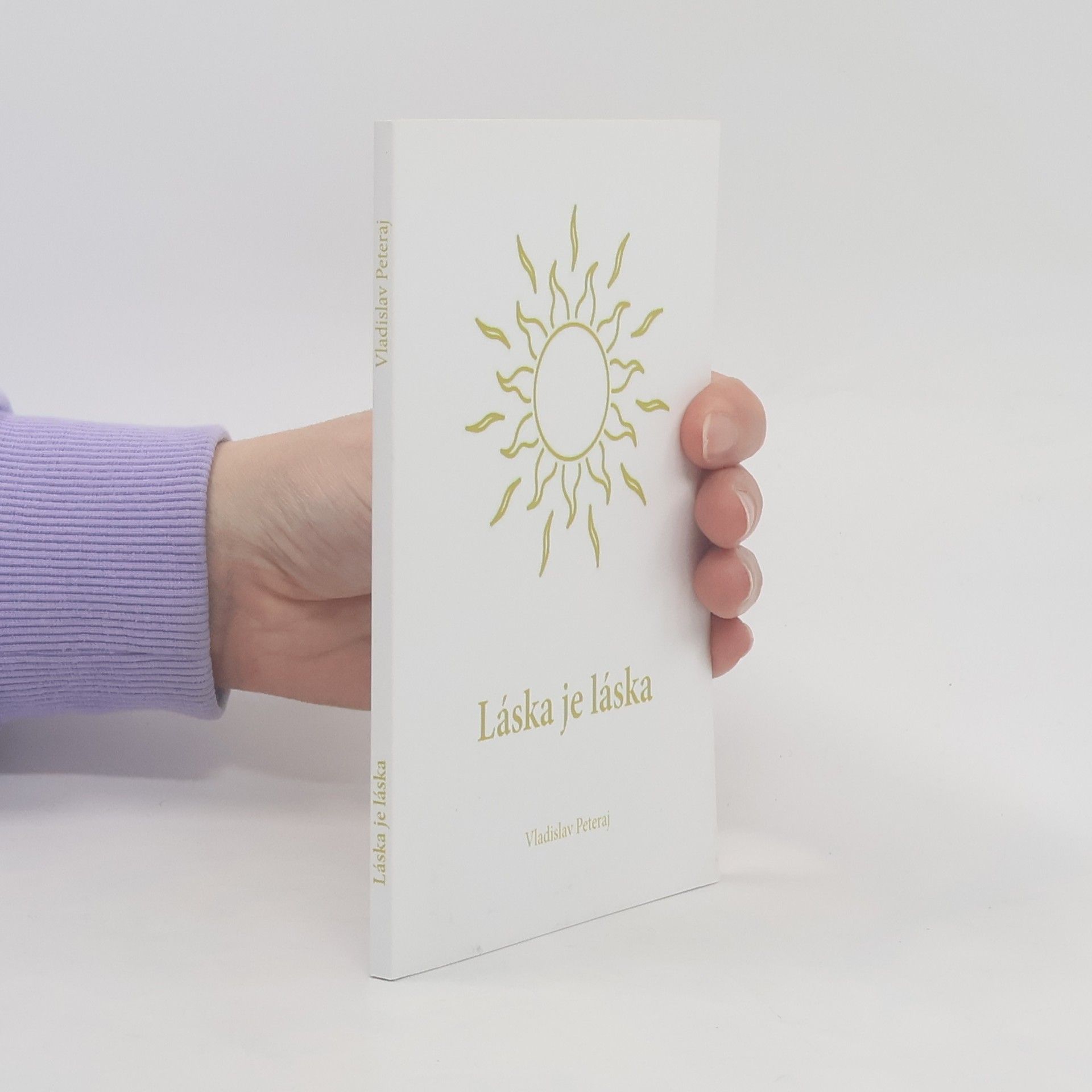 Peteraj Vladislav Láska je láska