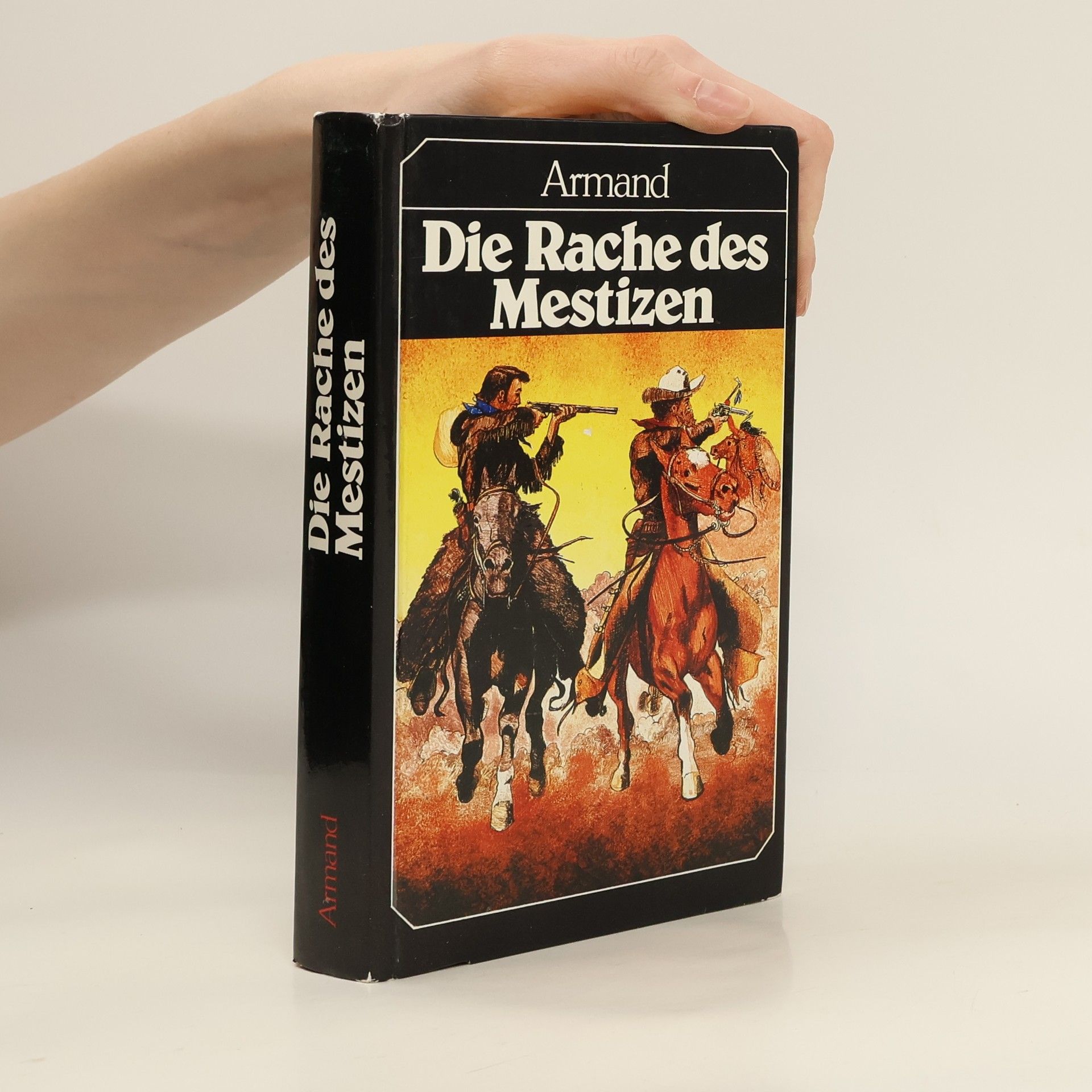 Armand Die Rache des Mestizen