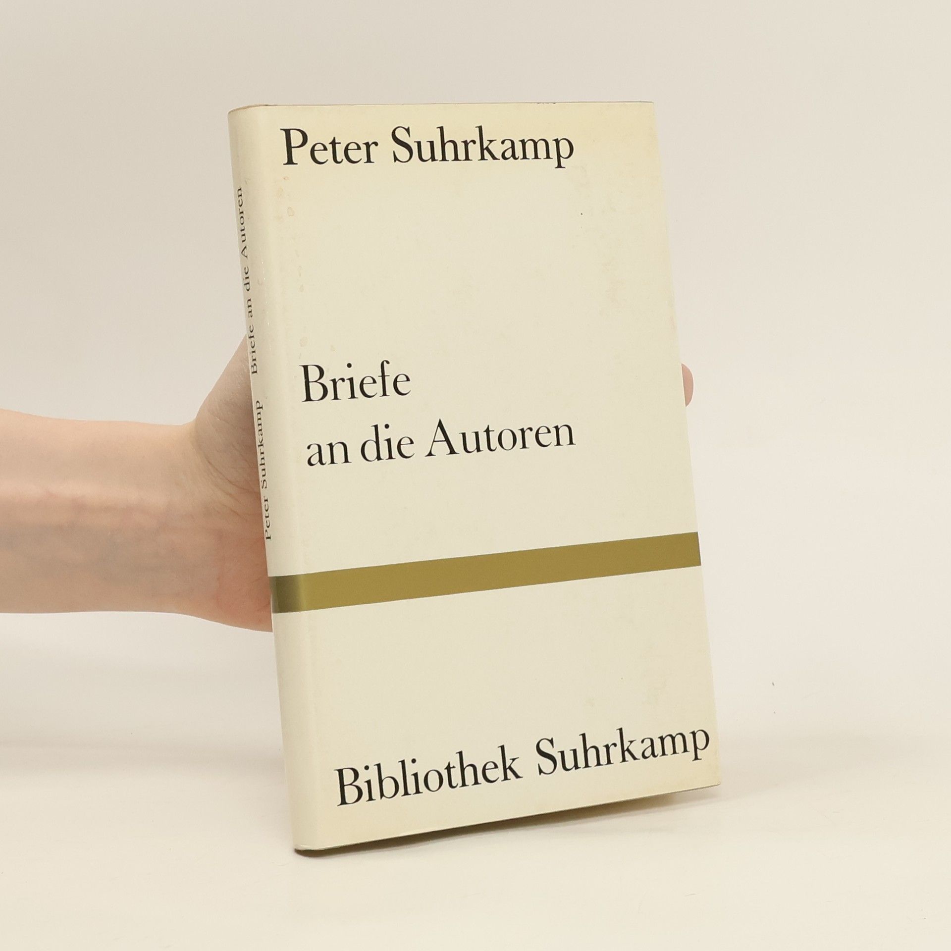 Peter Suhrkamp Briefe an die Autoren