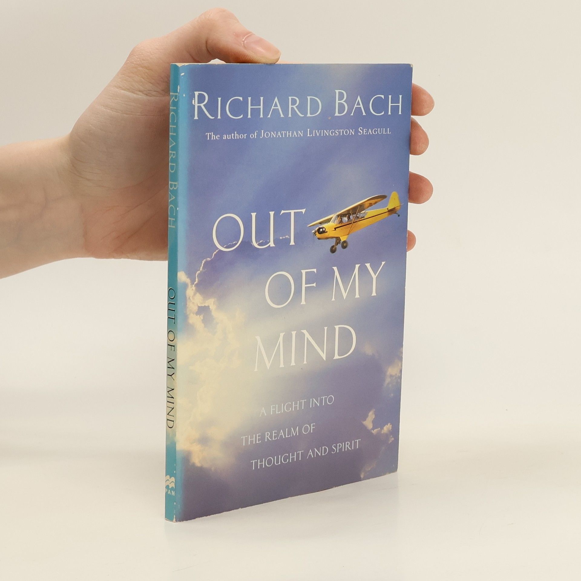 Richard Bach Out of my mind : the discovery of Saunders-Vixen